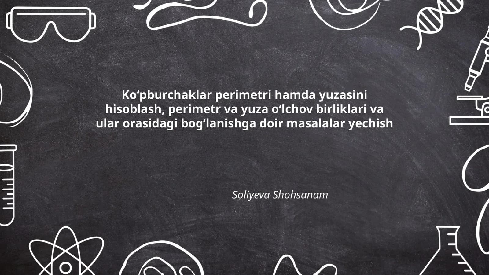 Koʻpburchaklar perimetri hamda yuzasini hisoblash