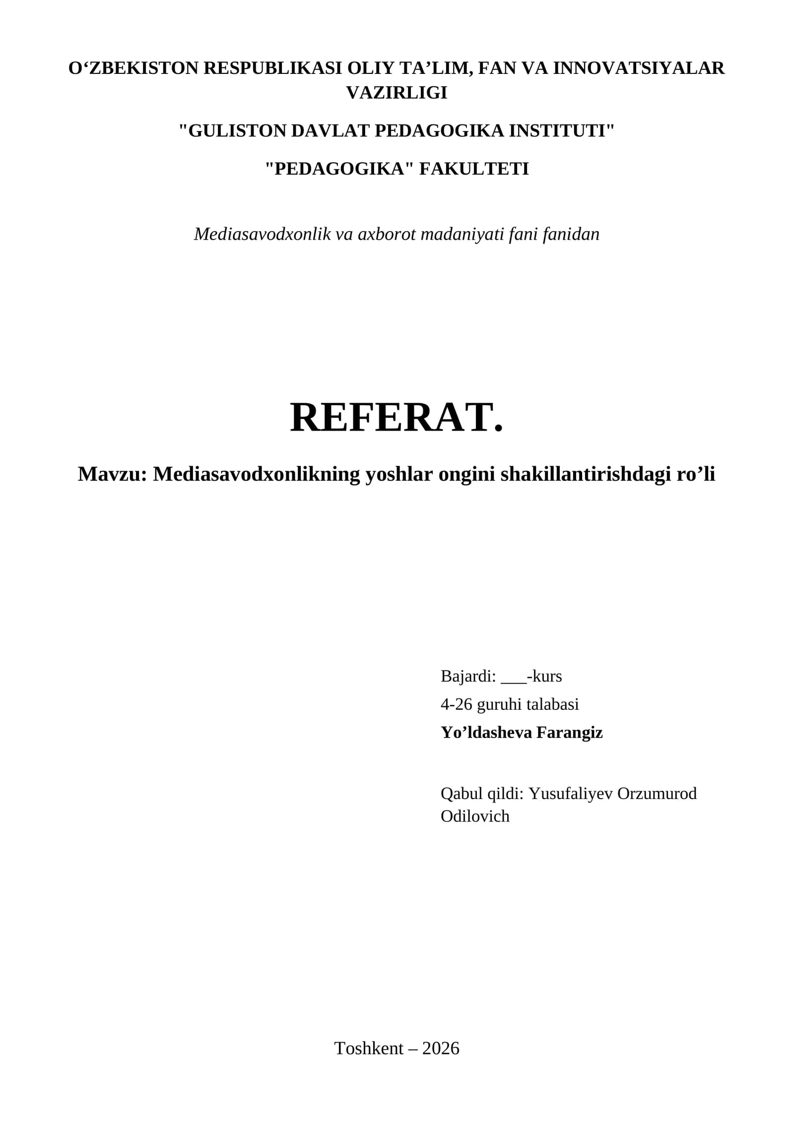 Mediasavodxonlikning yoshlar ongini shakillantirishdagi ro’li