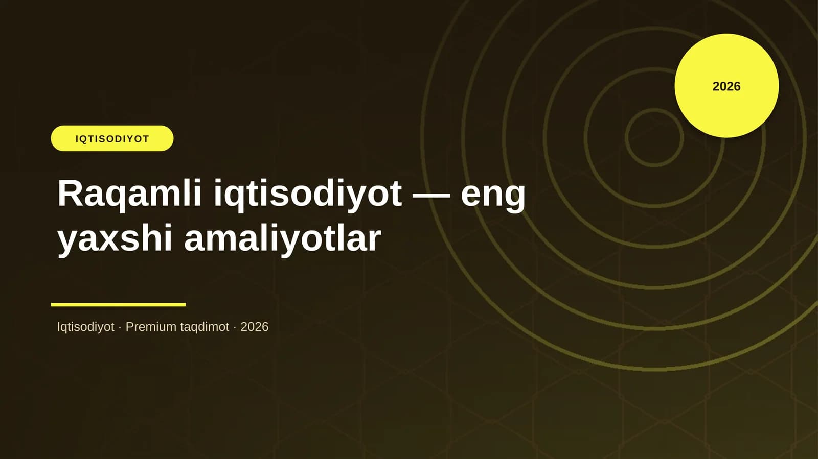 Raqamli iqtisodiyot — eng yaxshi amaliyotlar