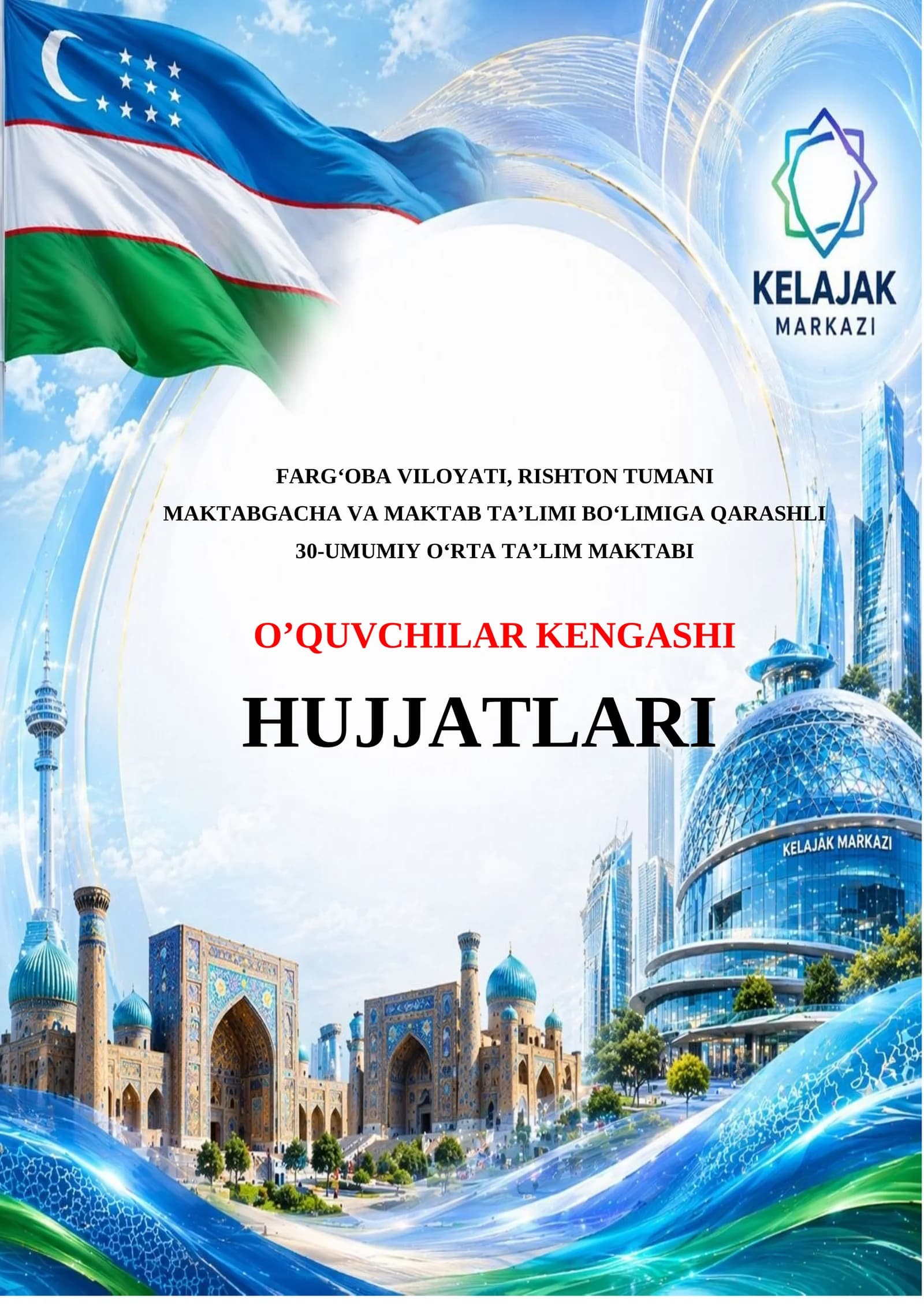 O‘QUVCHILAR KENGASHI FAOLIYATINI TASHKIL ETISH TO‘G‘RISIDA MUVAQQAT NIZOM