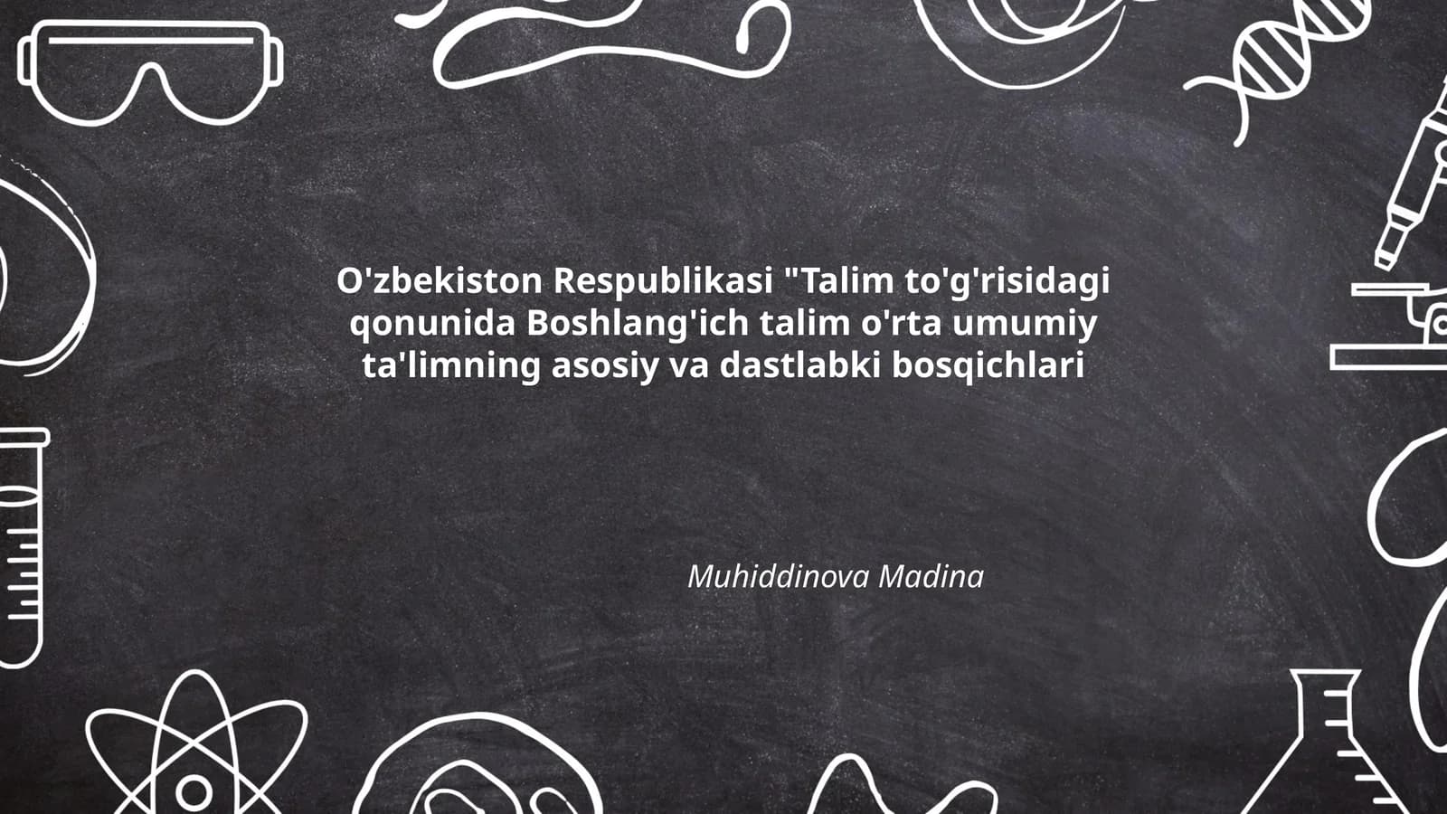 Boshlang'ich talim o'rta umumiy ta'limning asosiy va dastlabki bosqichlari