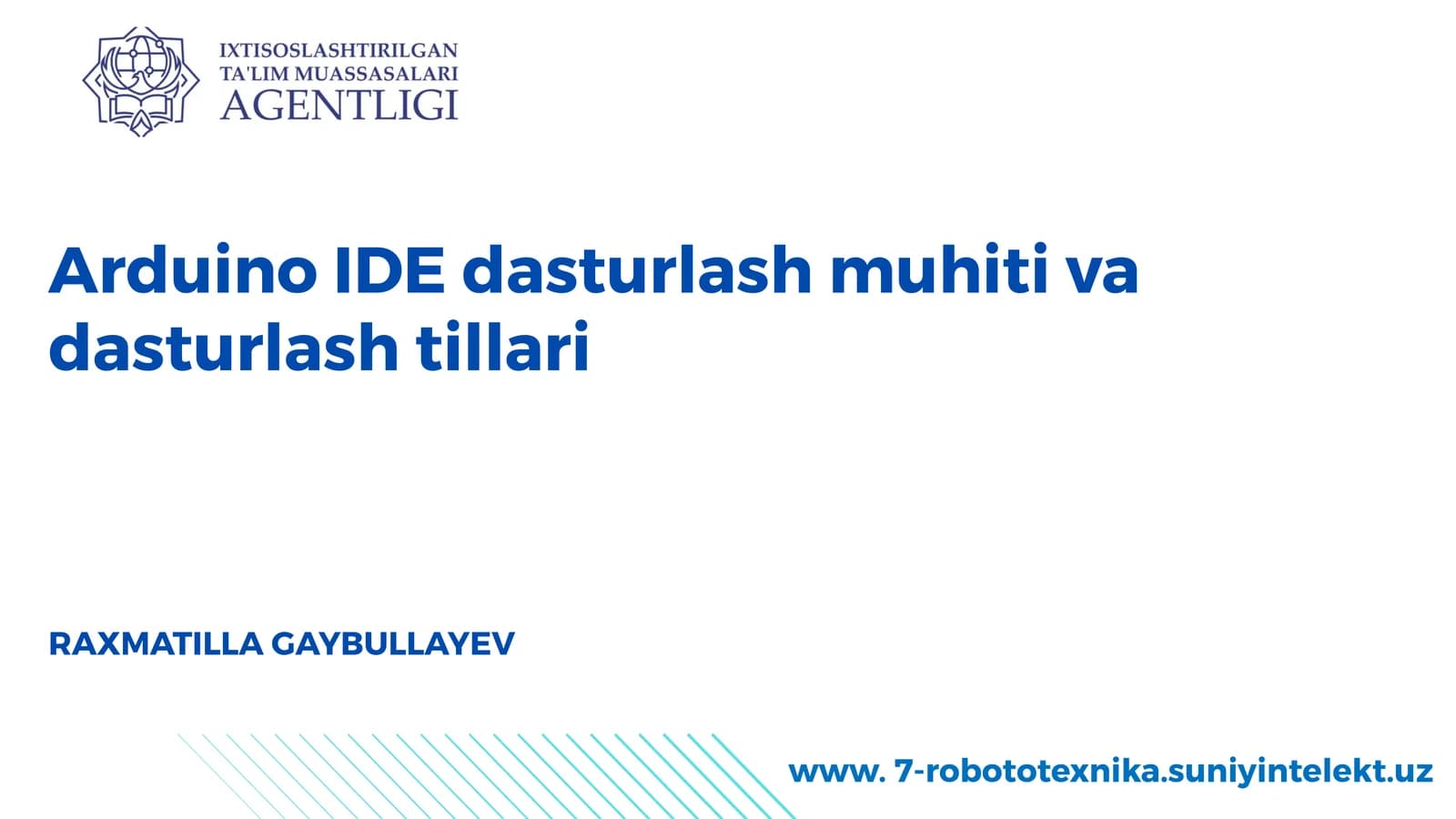 Arduino IDE dasturlash muhitivadasturlashtillari
