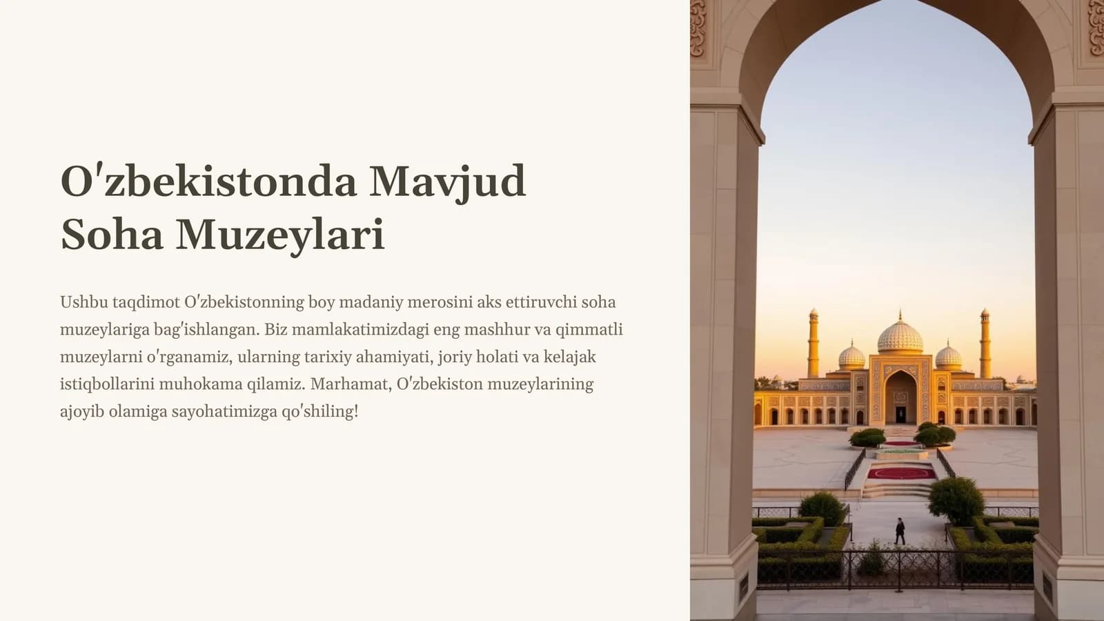 O'zbekistonda Mavjud Soha Muzeylari