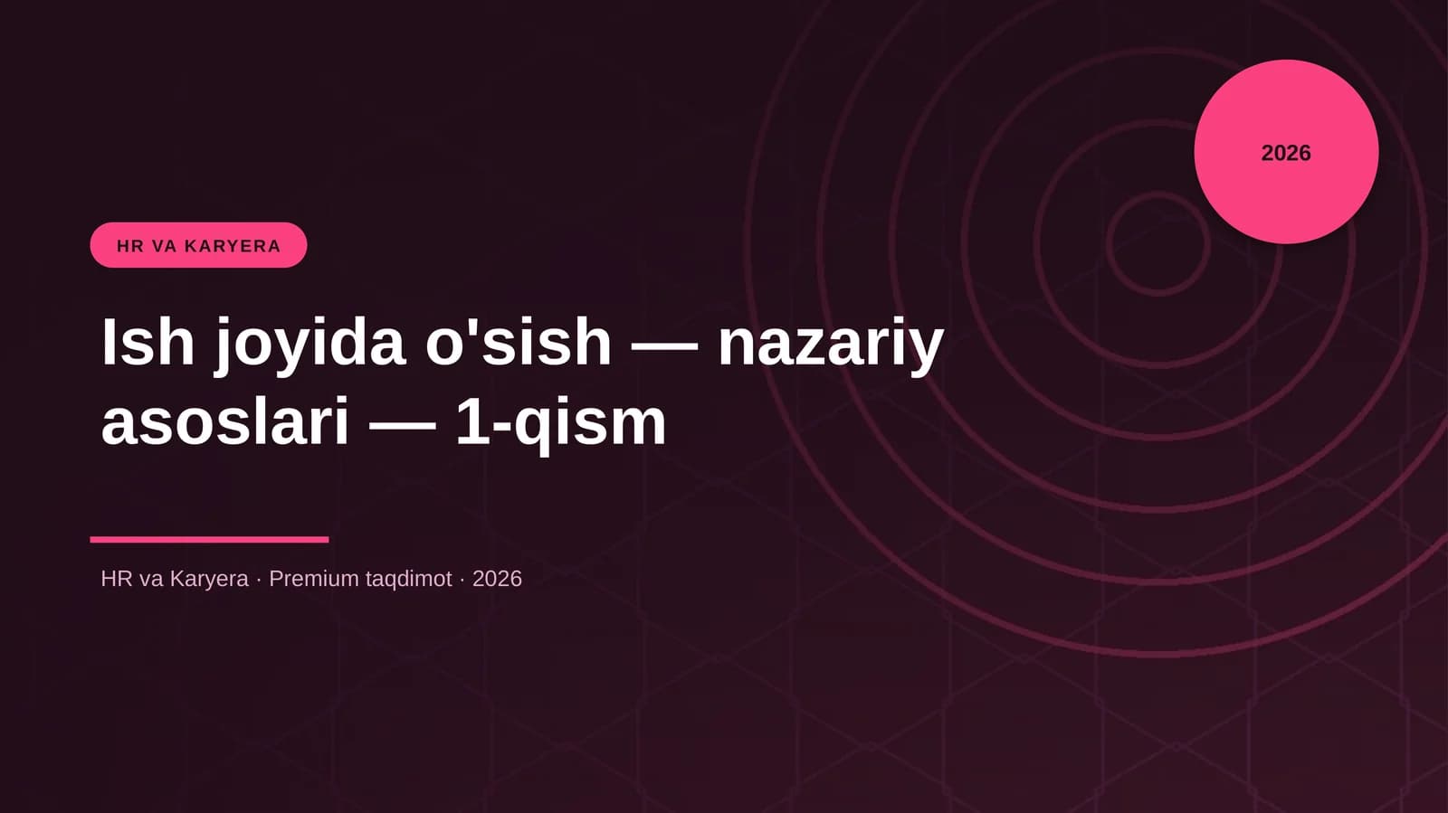 Ish joyida o'sish — nazariy asoslari — 1-qism
