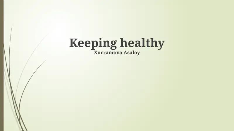 Keeping Healthy