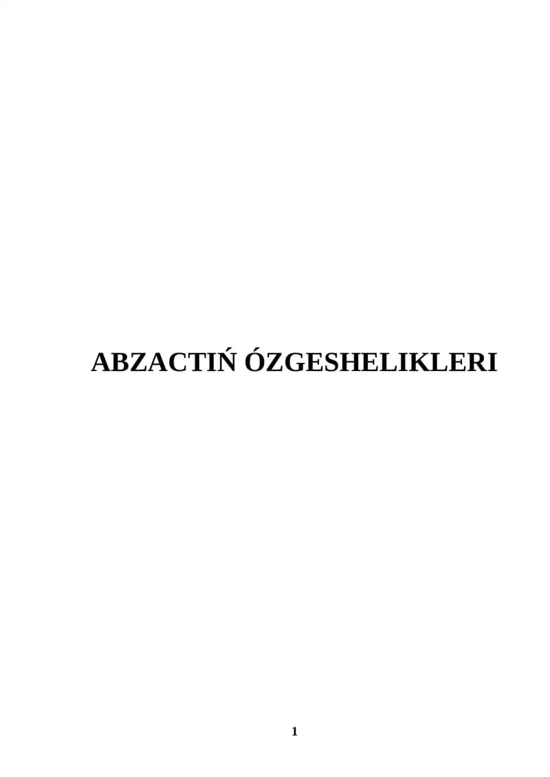 Abzactıń ózgeshelikleri