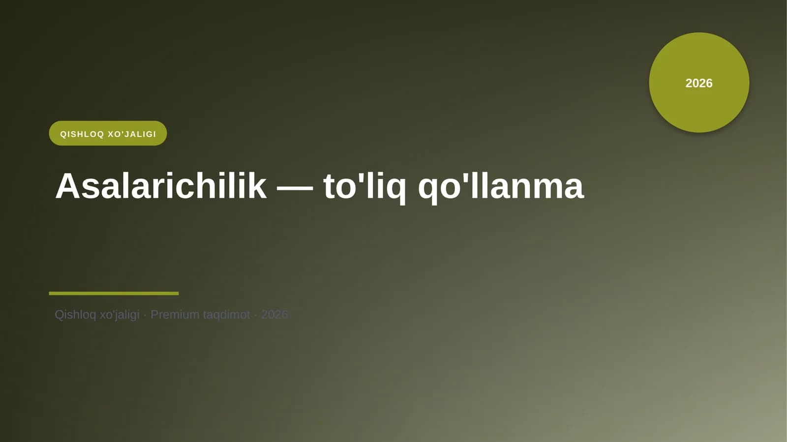 Asalarichilik — to'liq qo'llanma