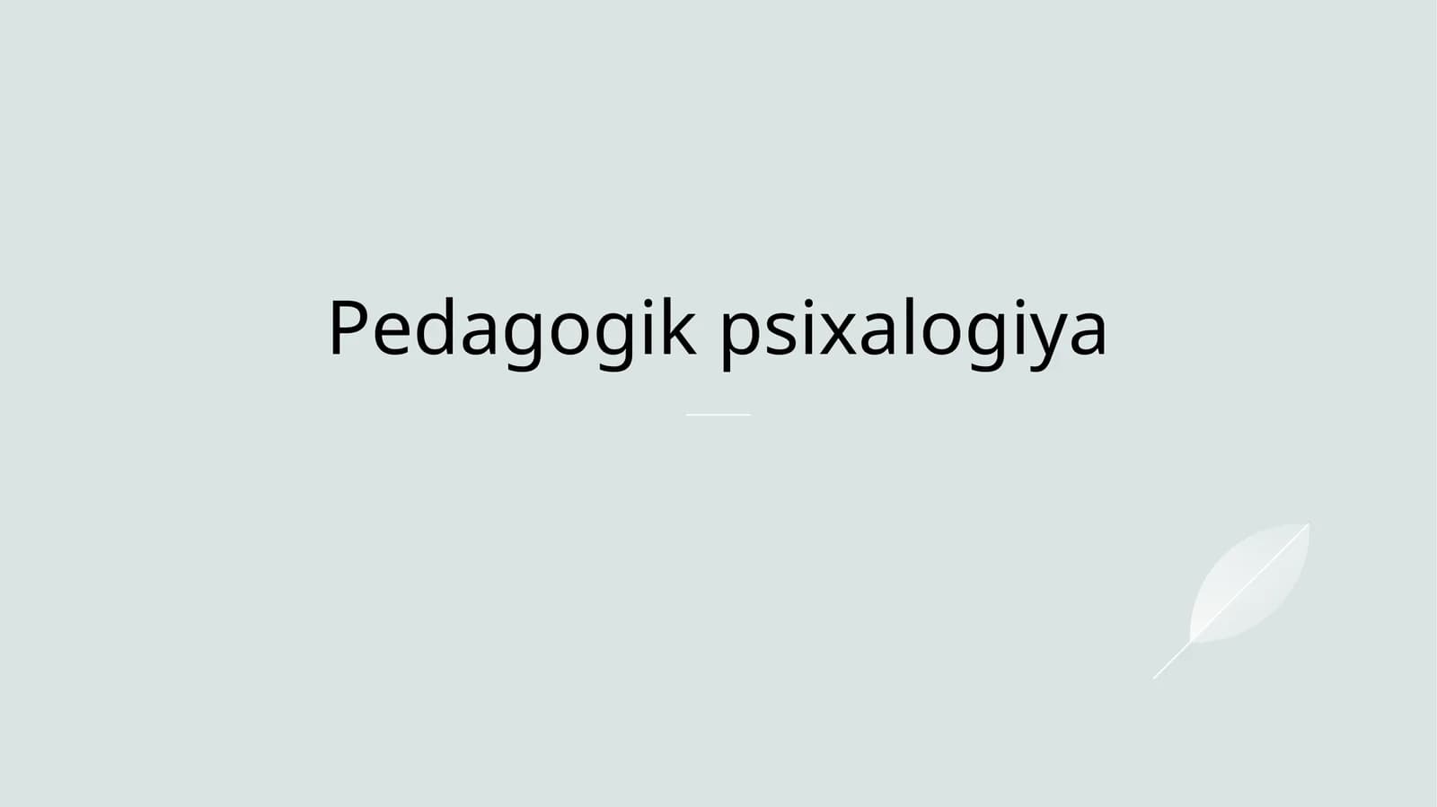 Pedagogik psixologiya