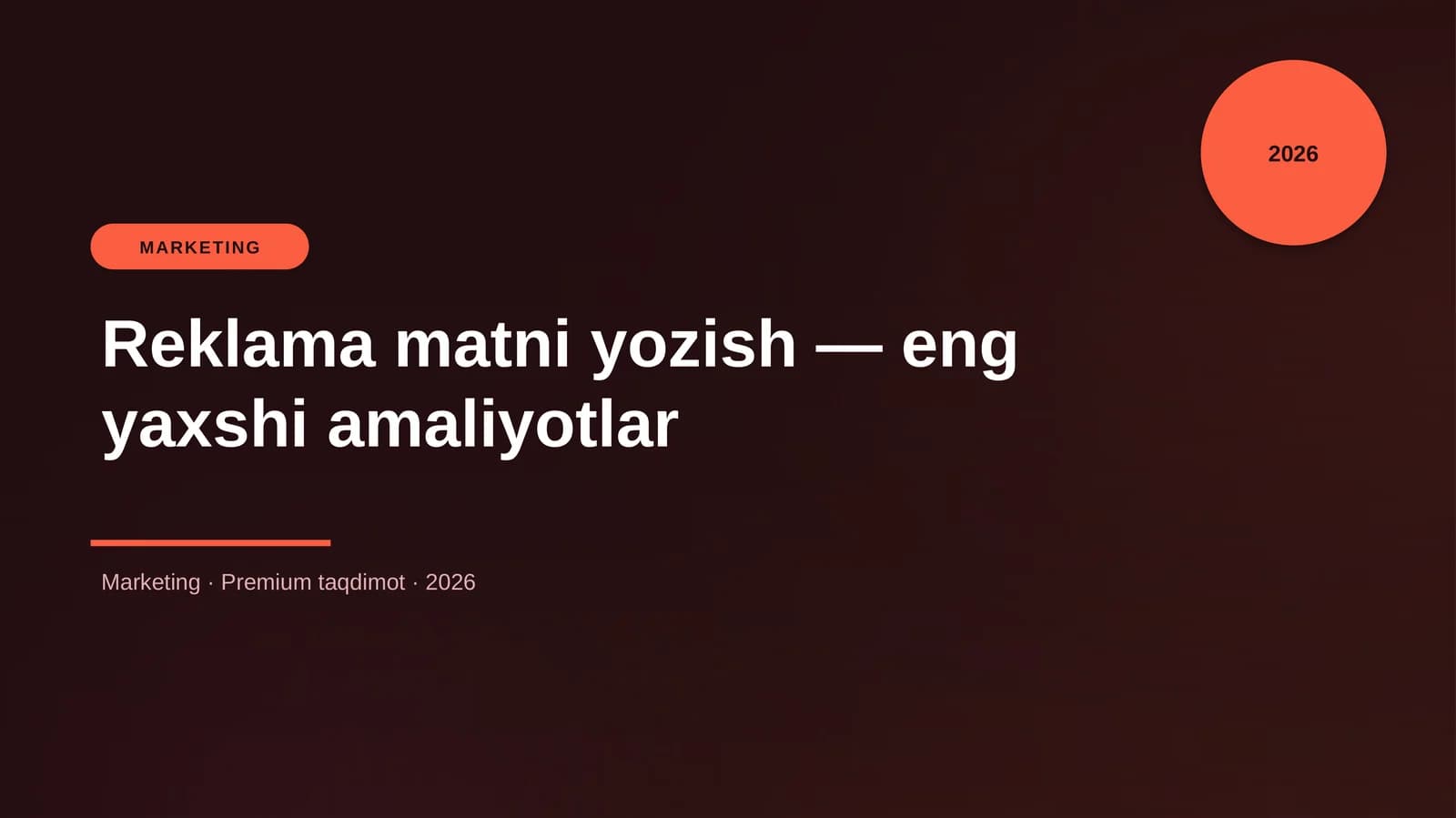 Reklama matni yozish — eng yaxshi amaliyotlar