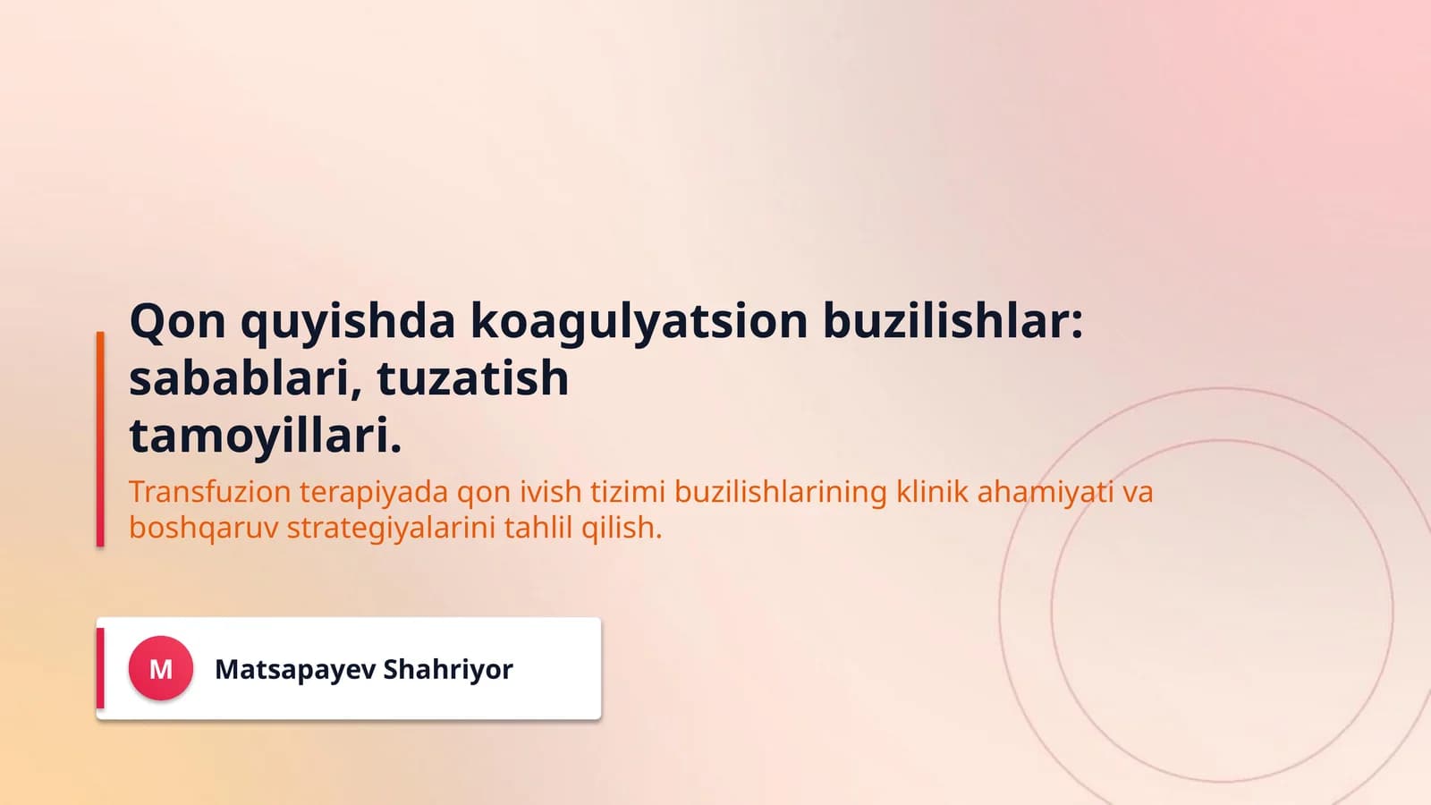Qon quyishda koagulyatsion buzilishlar: sabablari, tuzatish