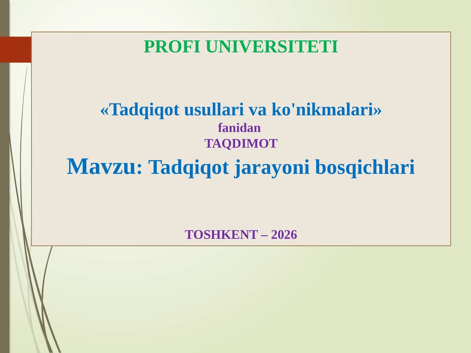 Tadqiqotusullarivako'nikmalari
