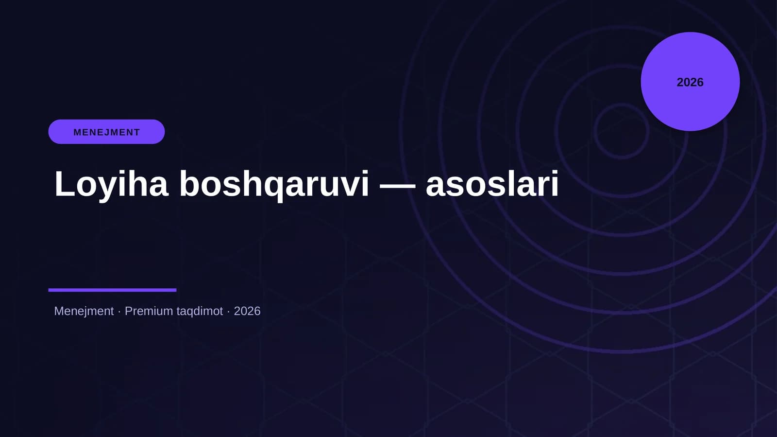 Loyiha boshqaruvi — asoslari
