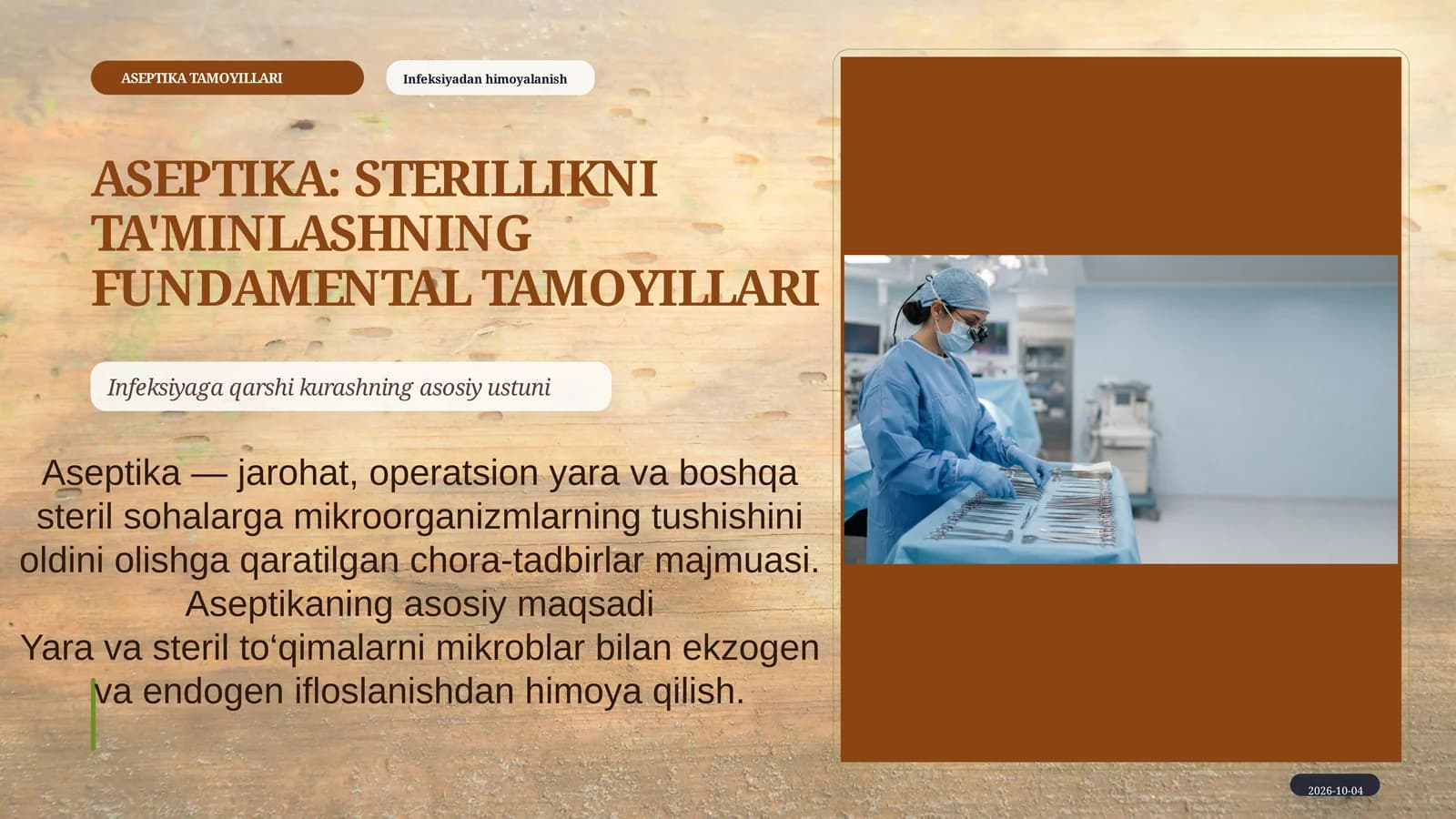 Aseptika va antiseptika.Xirurgik infeksiyalarni oldini olish