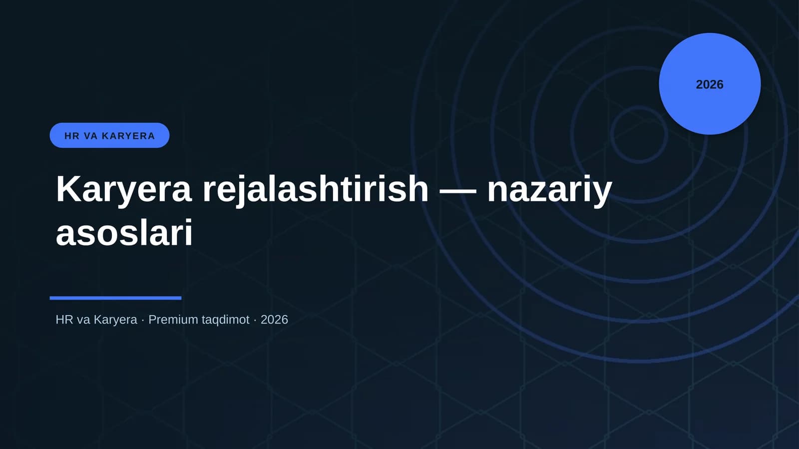 Karyera rejalashtirish — nazariy asoslari