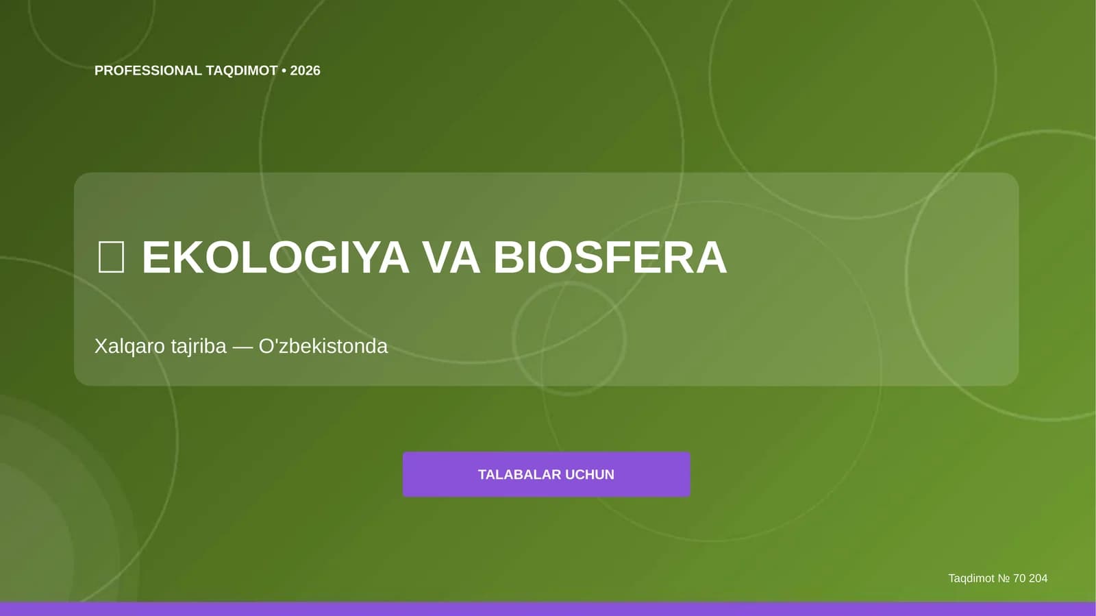 EKOLOGIYA VA BIOSFERA