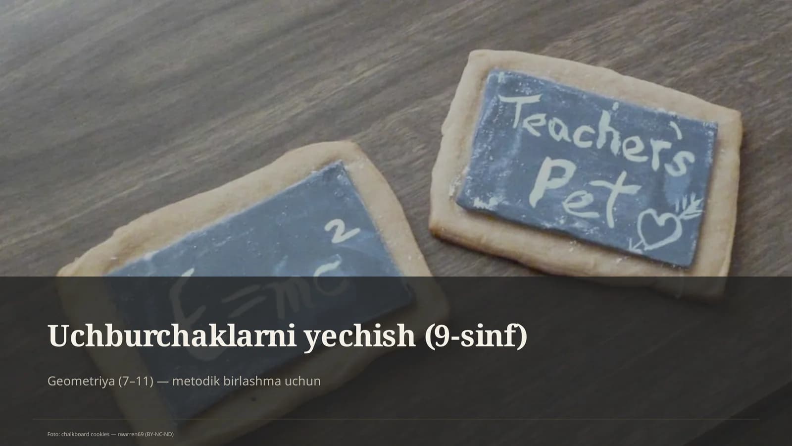 Uchburchaklarni yechish (9-sinf)