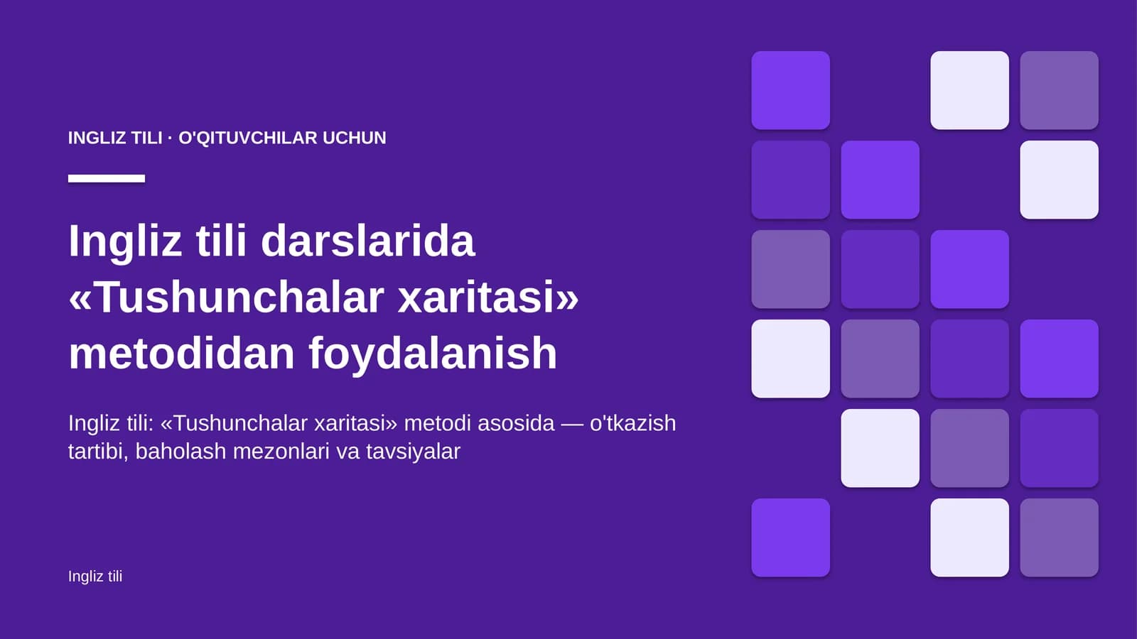 ingliz tili darslarida tushunchalar xaritasi metodidan foydalanish 4807