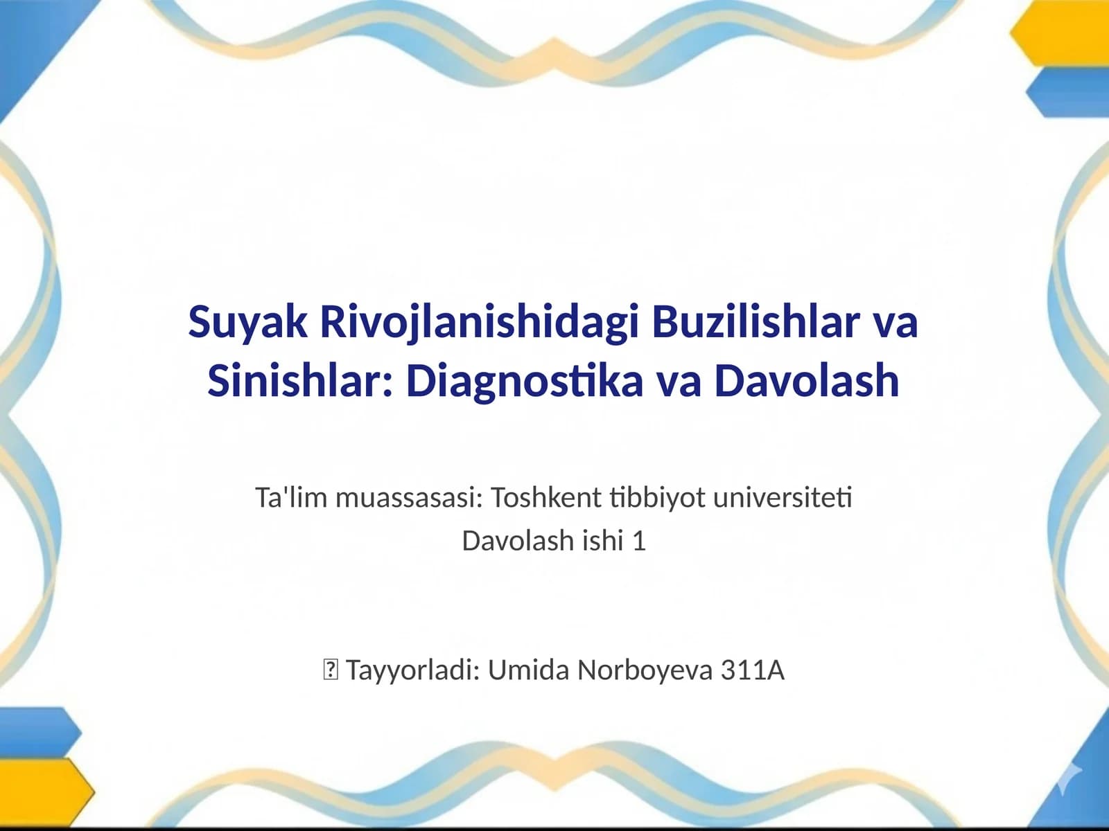 Suyak Rivojlanishidagi Buzilishlar va Sinishlar: Diagnostika va Davolash