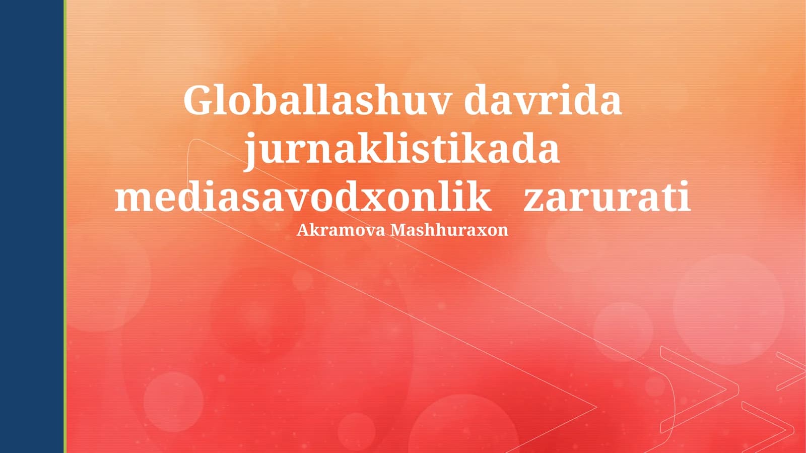 Madaniy farqlar va global axborot maydoni