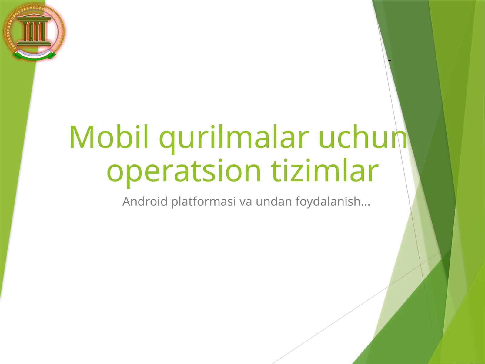 Android operatsion tizimlar