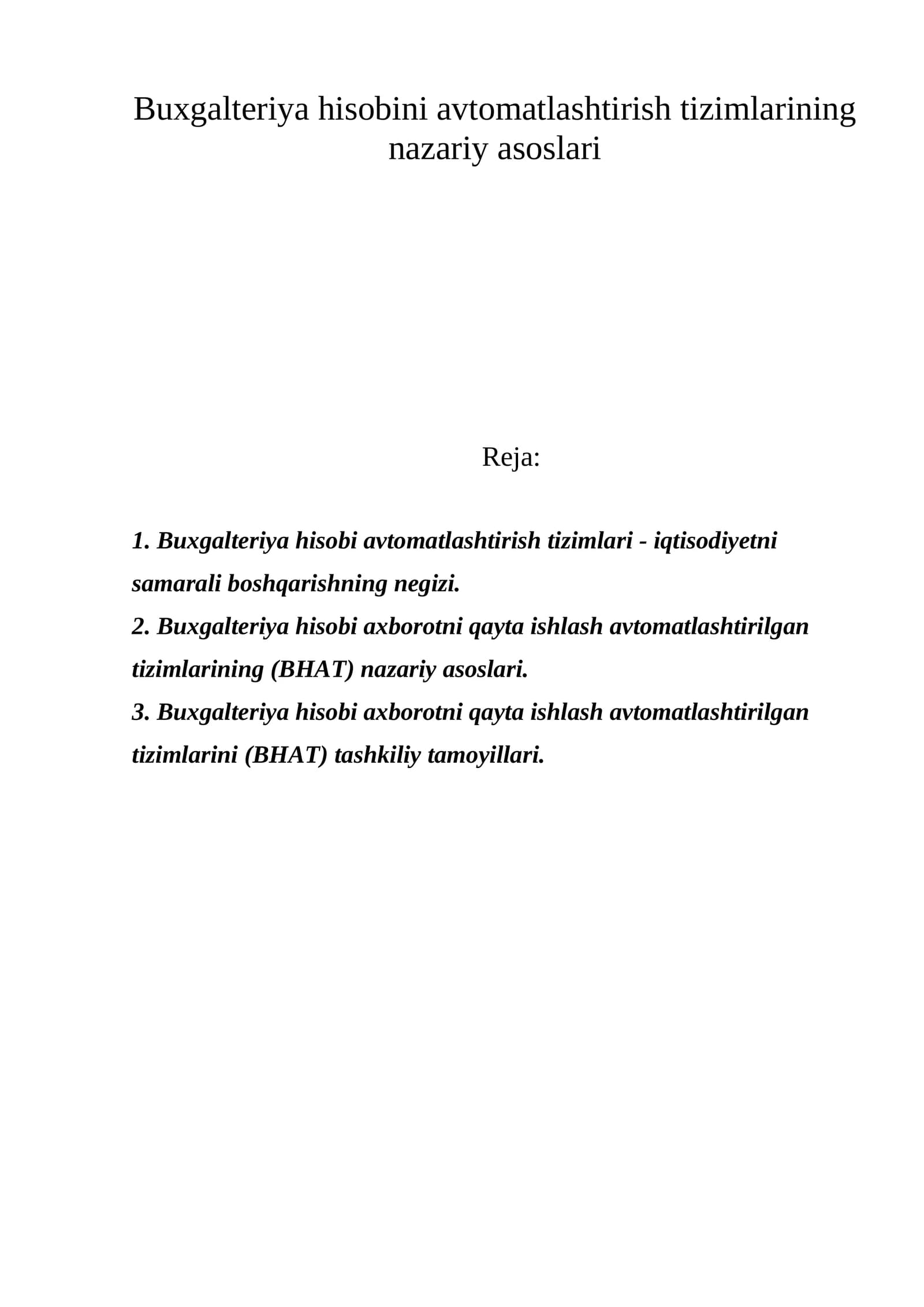 Buxgalteriya hisobini avtomatlashtirish tizimlarining nazariy asoslari