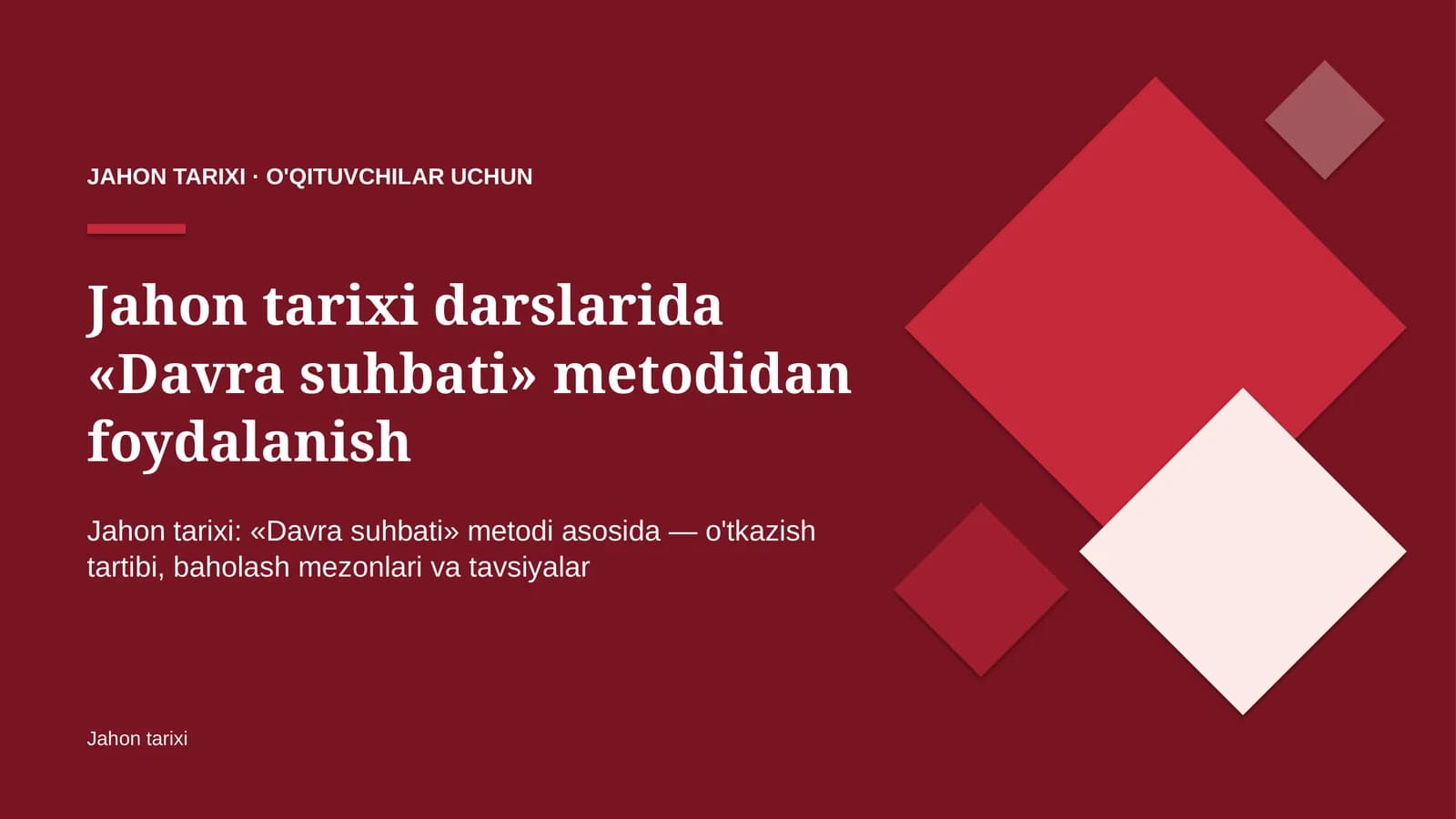 jahon tarixi darslarida davra suhbati metodidan foydalanish 4608