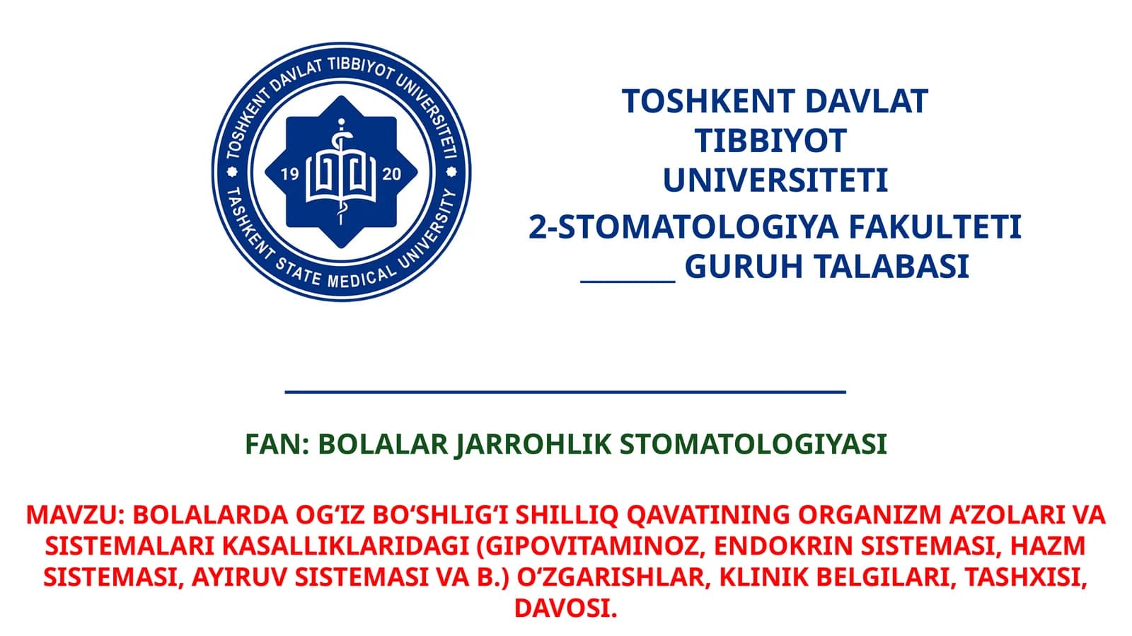 BOLALARDA OG‘IZ BO‘SHLIG‘I SHILLIQ QAVATINING ORGANIZM A’ZOLARI VA SISTEMALARI KASALLIKLARIDAGI (GIPOVITAMINOZ, ENDOKRIN SISTEMASI, HAZM SISTEMASI, AYIRUV SISTEMASI VA B.) O‘ZGARISHLAR, KLINIK BELGILARI, TASHXISI, DAVOSI