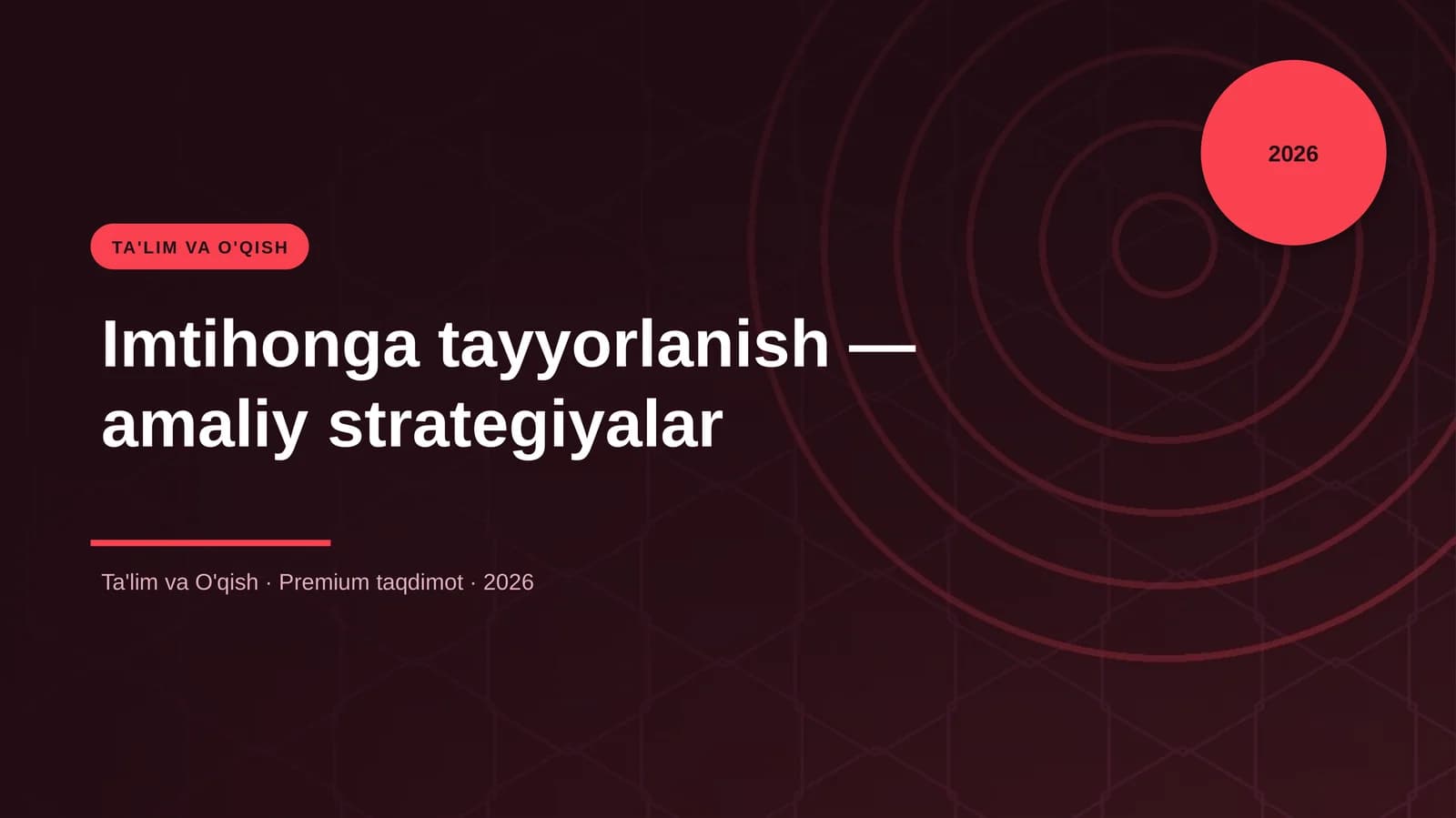 Imtihonga tayyorlanish — amaliy strategiyalar