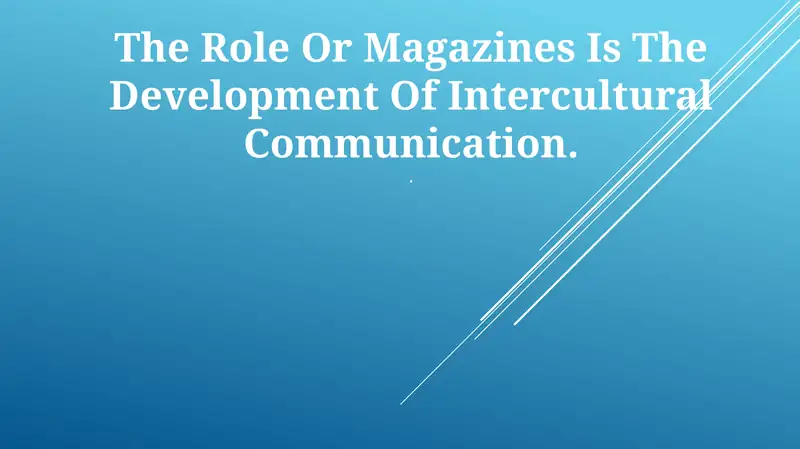 Magazines and Intercultural Communication