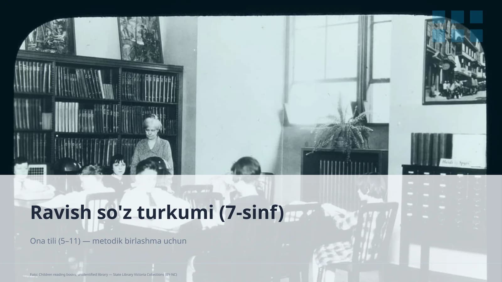 Ravish so'z turkumi (7-sinf)