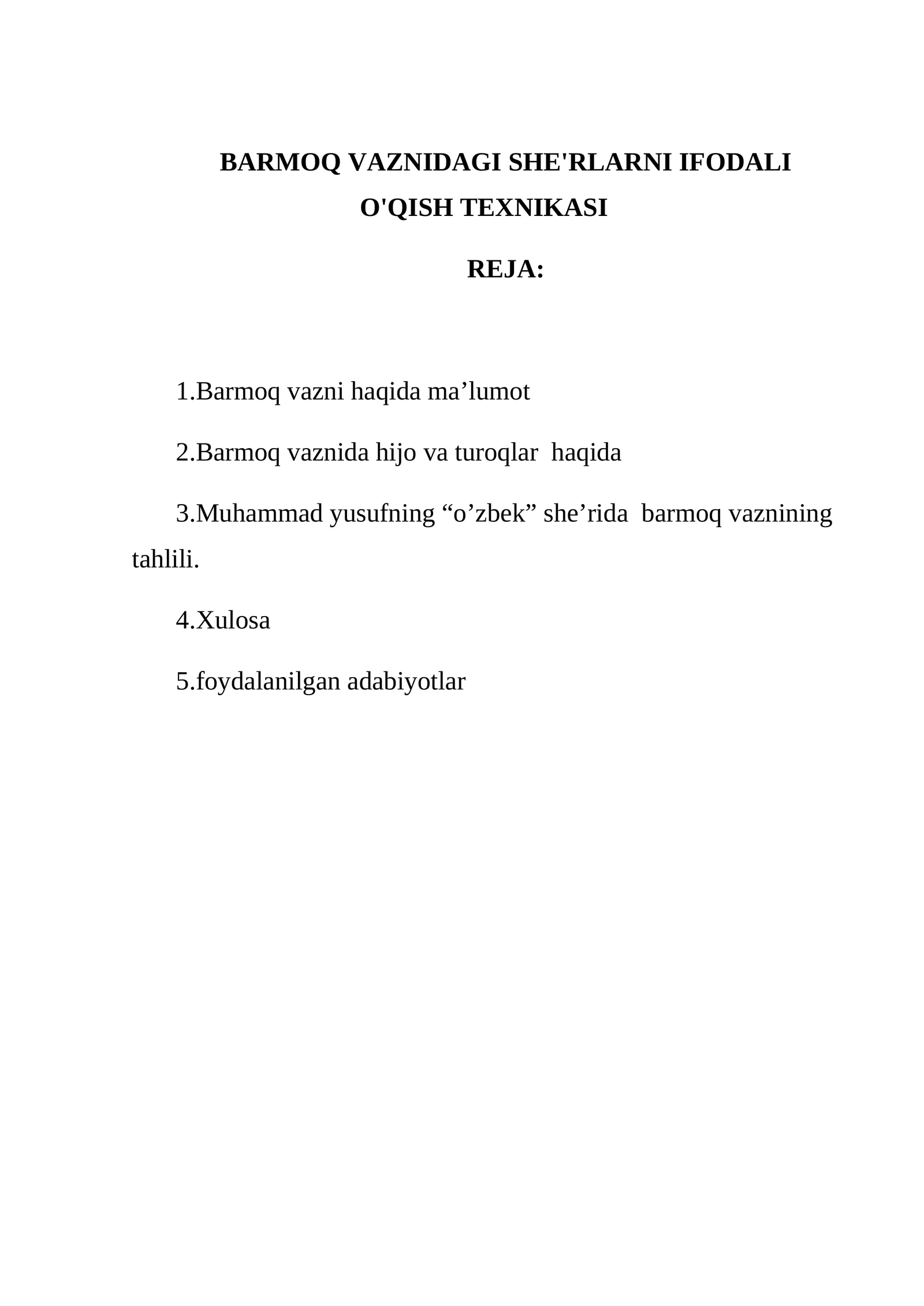 BARMOQ VAZNIDAGI SHE'RLARNI IFODALI O'QISH TEXNIKASI