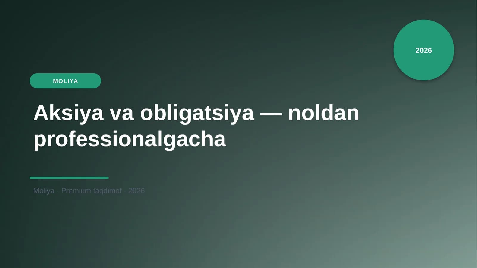 Aksiya va obligatsiya — noldan professionalgacha