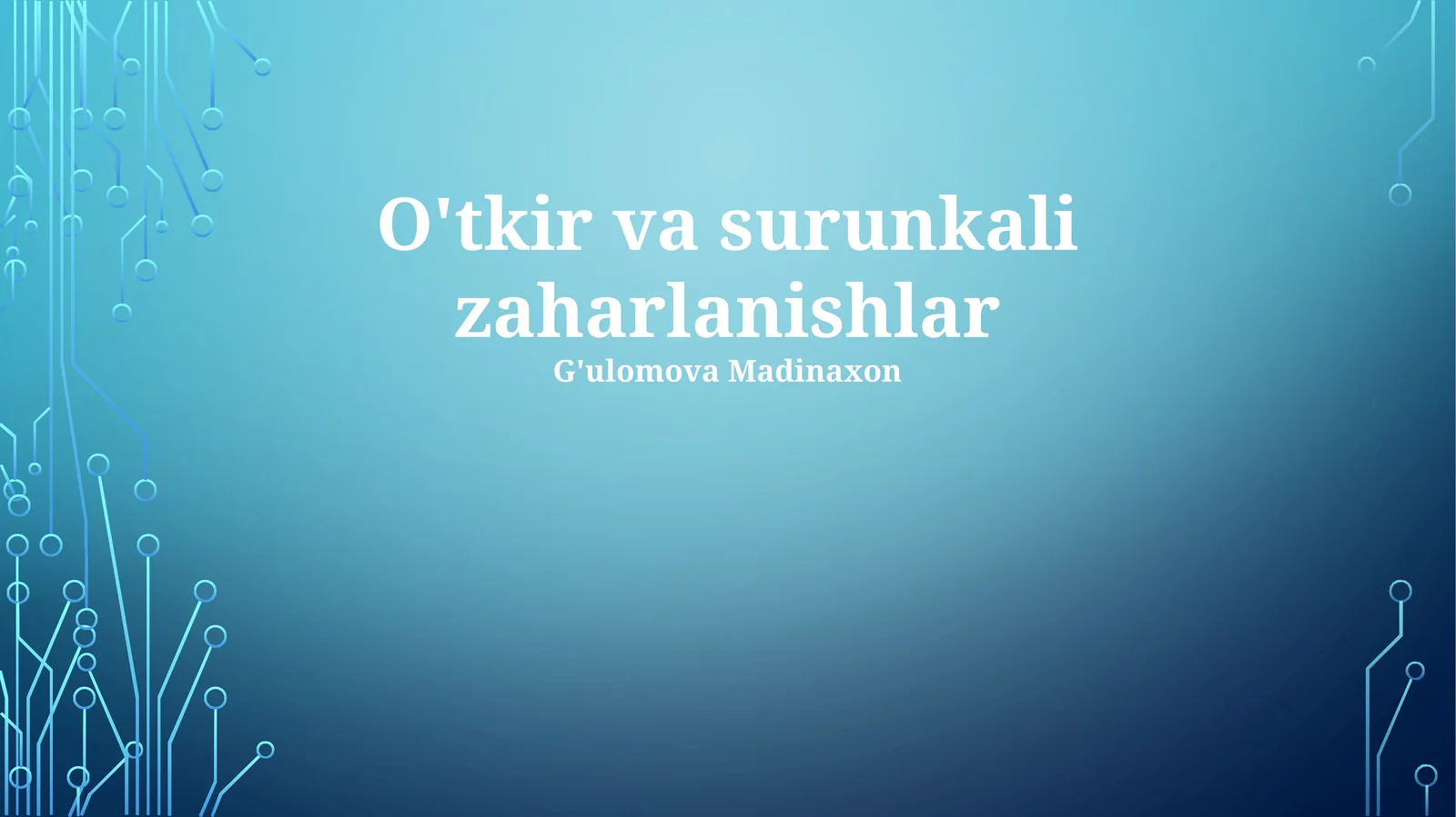 O'tkir va surunkali zaharlanishlar