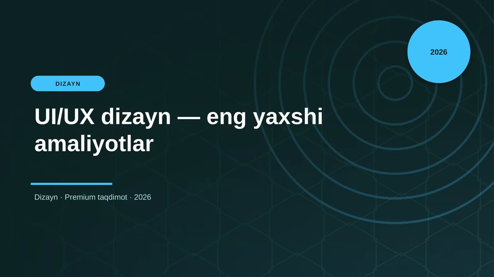 UI/UX dizayn — eng yaxshi amaliyotlar
