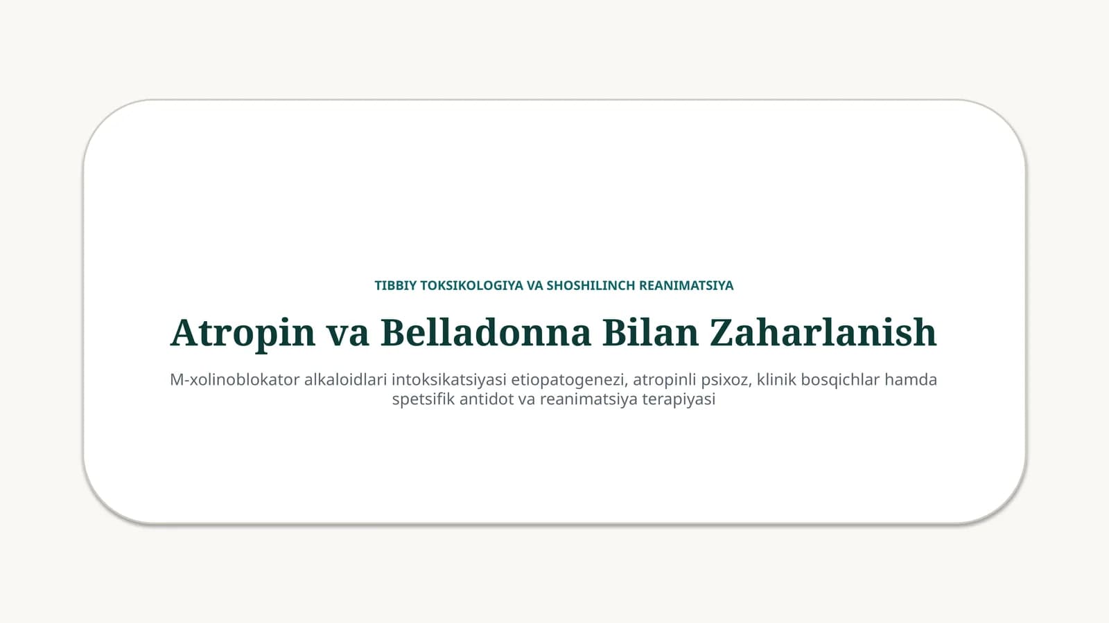 Atropin va belladonna bilan zaharlanish — 15 slayd