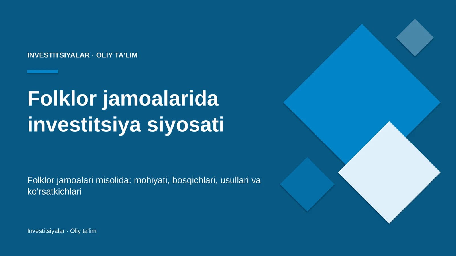 folklor jamoalarida investitsiya siyosati 9917