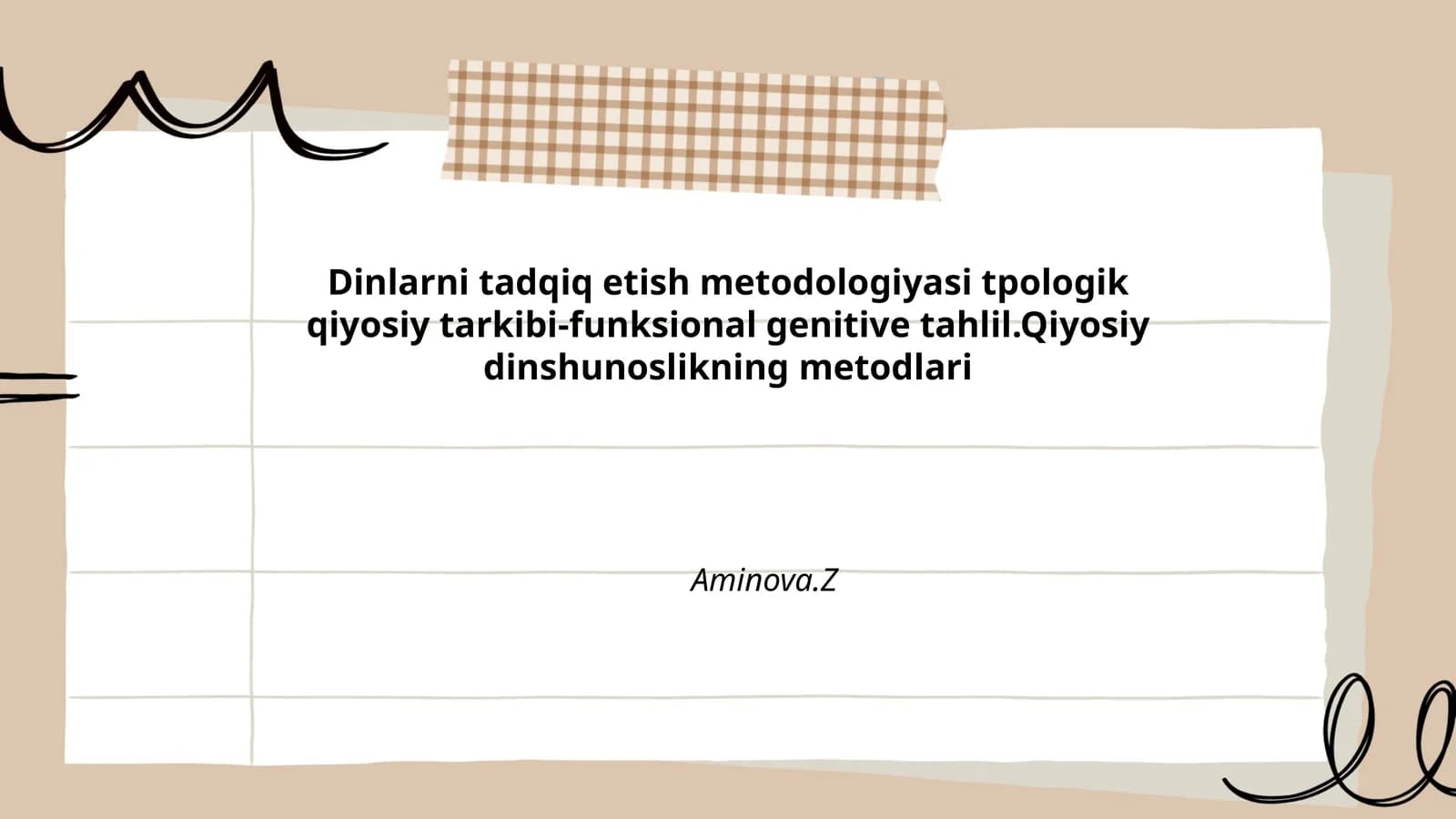 Dinlarni tadqiq etish metodologiyasi tpologik qiyosiy tarkibi-funksional genitive tahlil