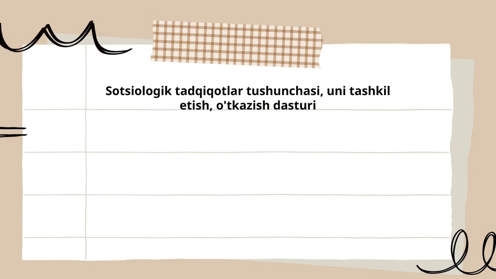 Sotsiologik tadqiqotlar tushunchasi, uni tashkil etish, o'tkazish dasturi