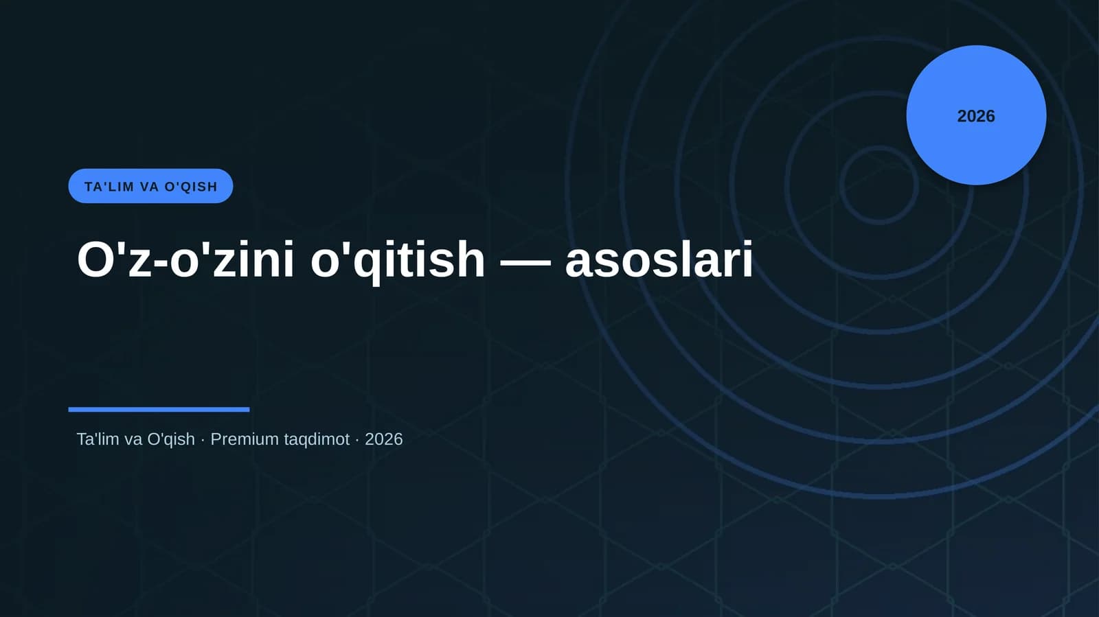 O'z-o'zini o'qitish — asoslari