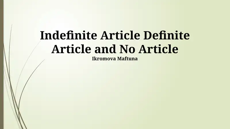 Indefinite Article Definite Article and No Article
