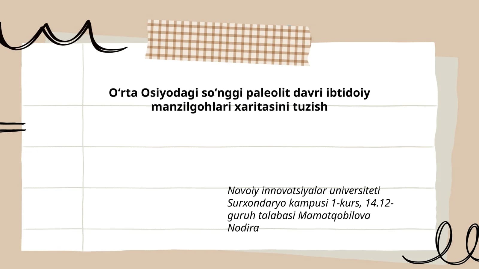 Oʻrta Osiyodagi soʻnggi paleolit davri ibtidoiy manzilgohlari xaritasini tuzish