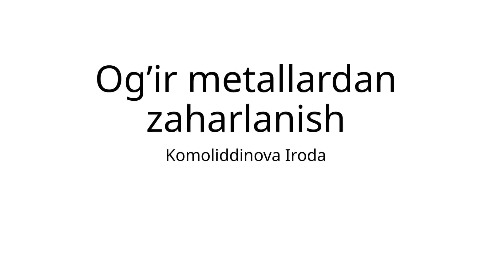Og’ir metallardan zaharlanish