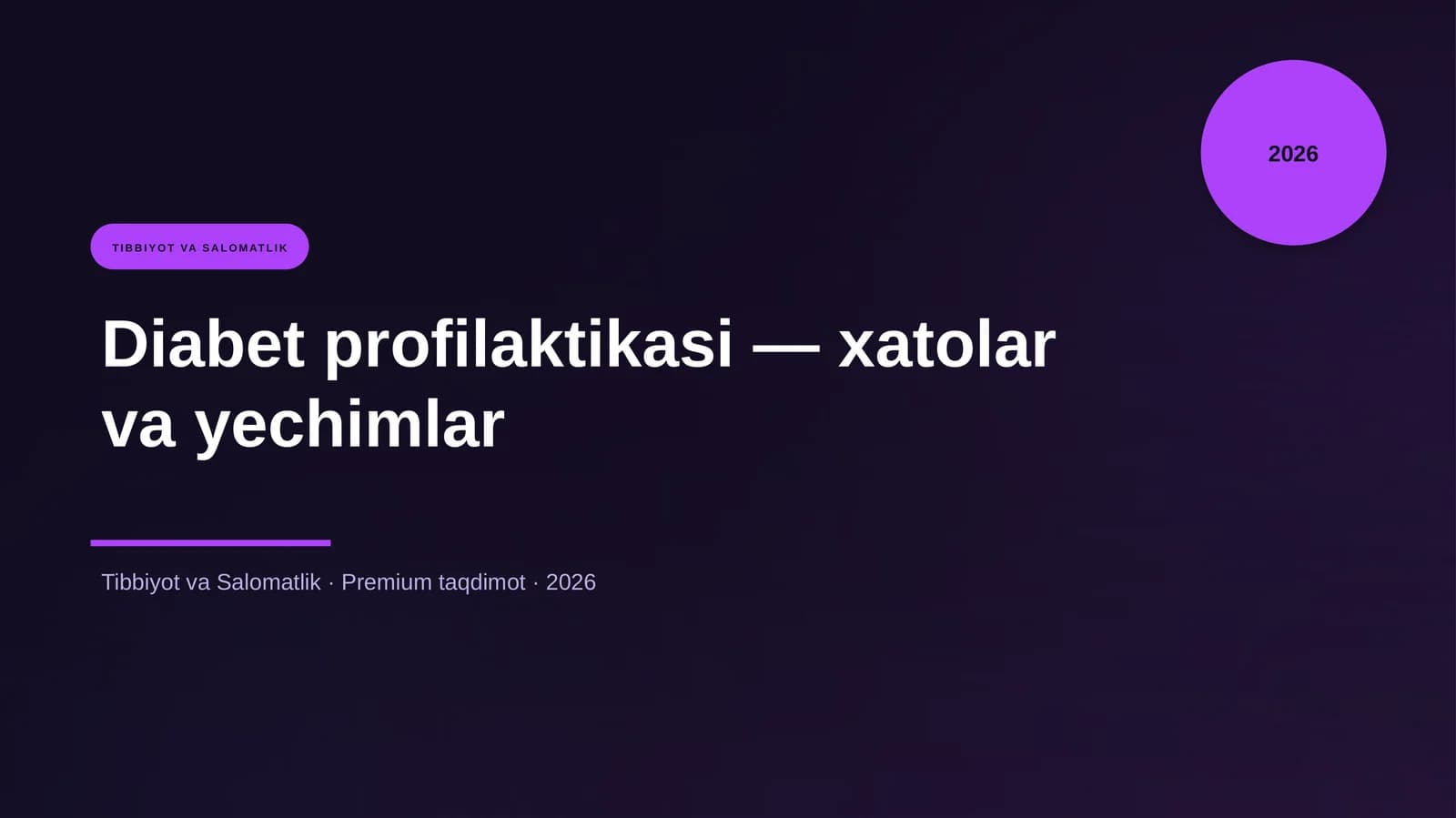 Diabet profilaktikasi — xatolar va yechimlar