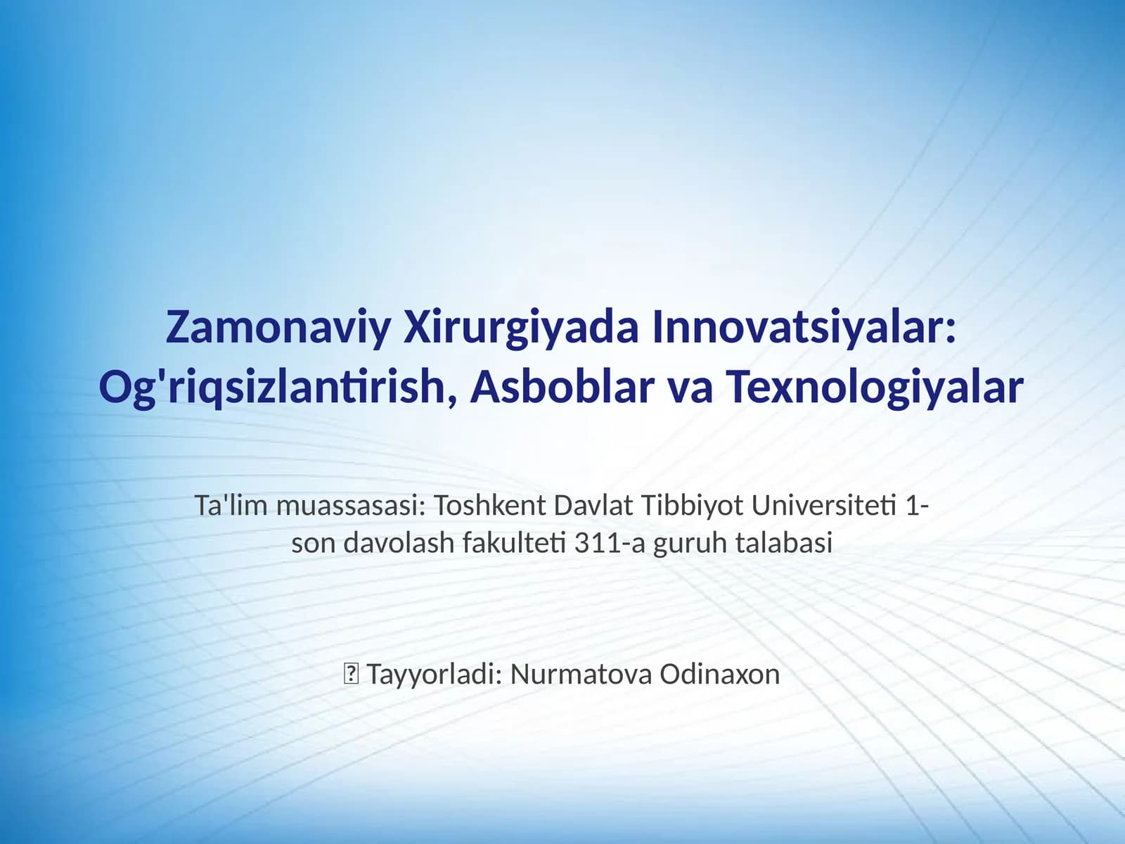 Og'riqsizlantirishning Zamonaviy Usullari