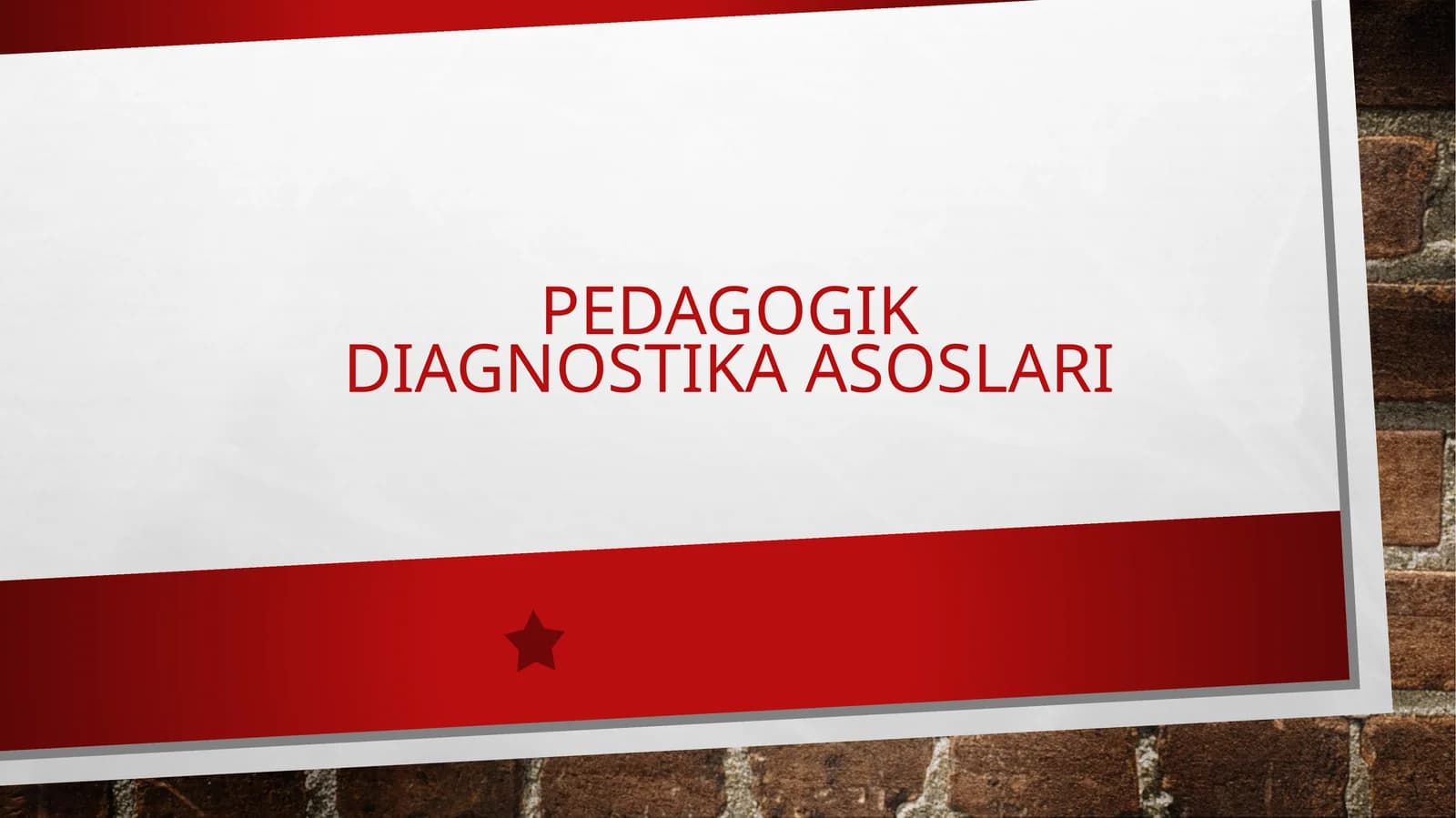 Pedogogik diagnostika asoslari