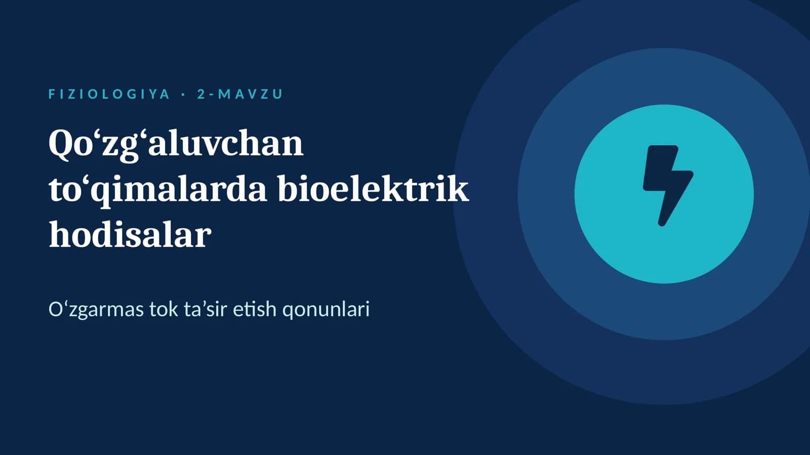Qo‘zg‘aluvchan to‘qimalarda bioelektrik hodisalar