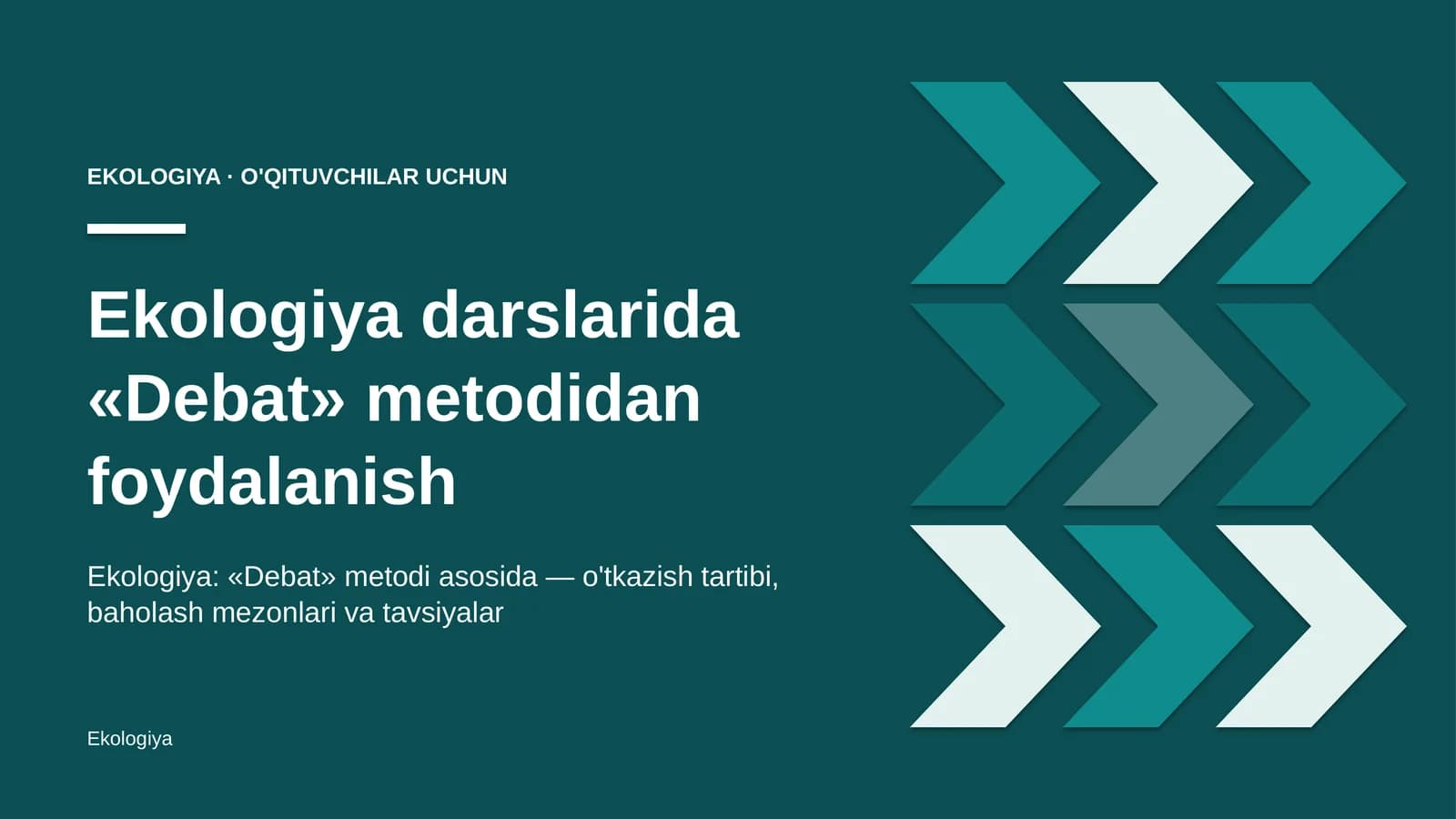ekologiya darslarida debat metodidan foydalanish 4502