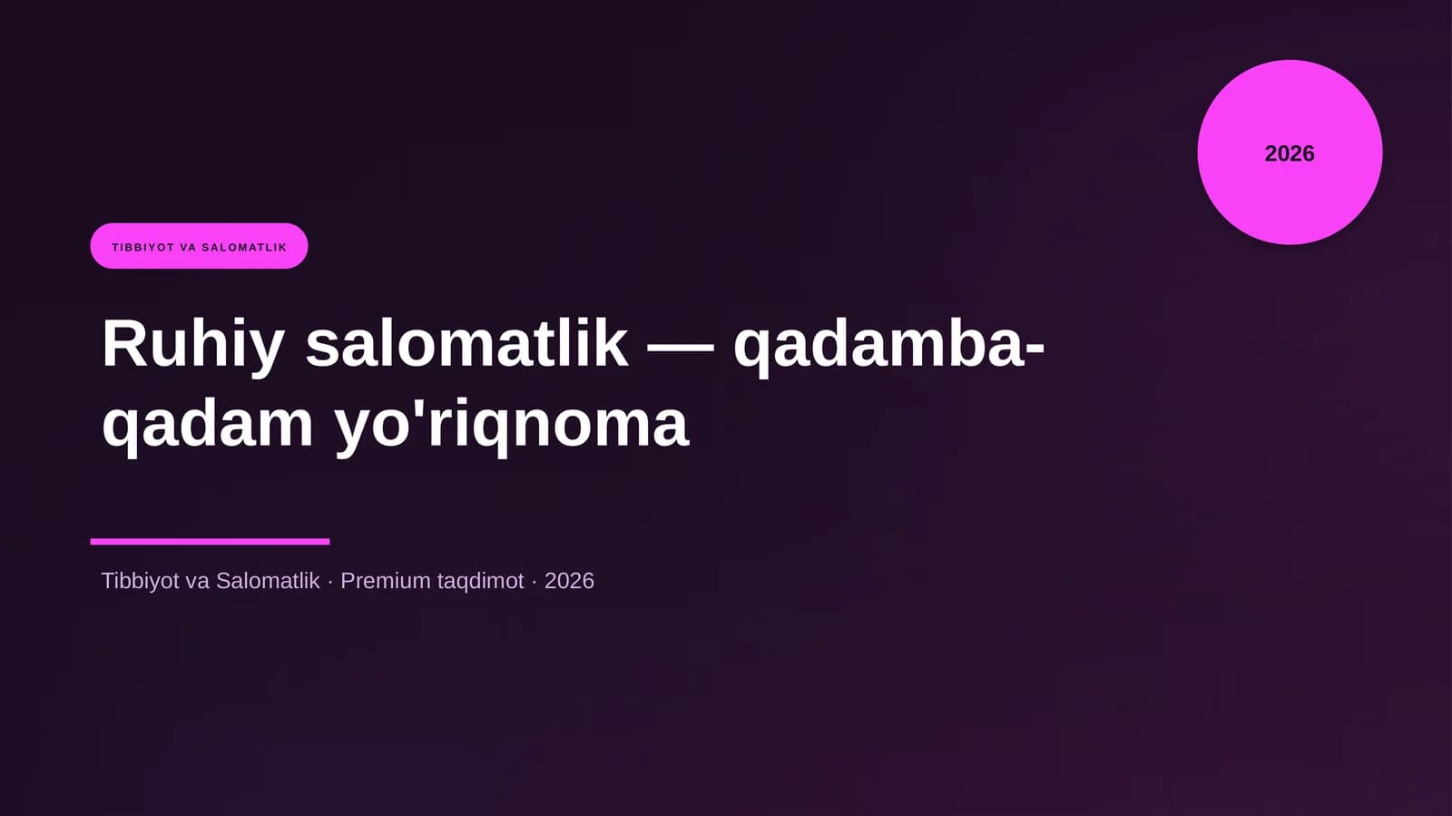 Ruhiy salomatlik — qadamba-qadam yo'riqnoma