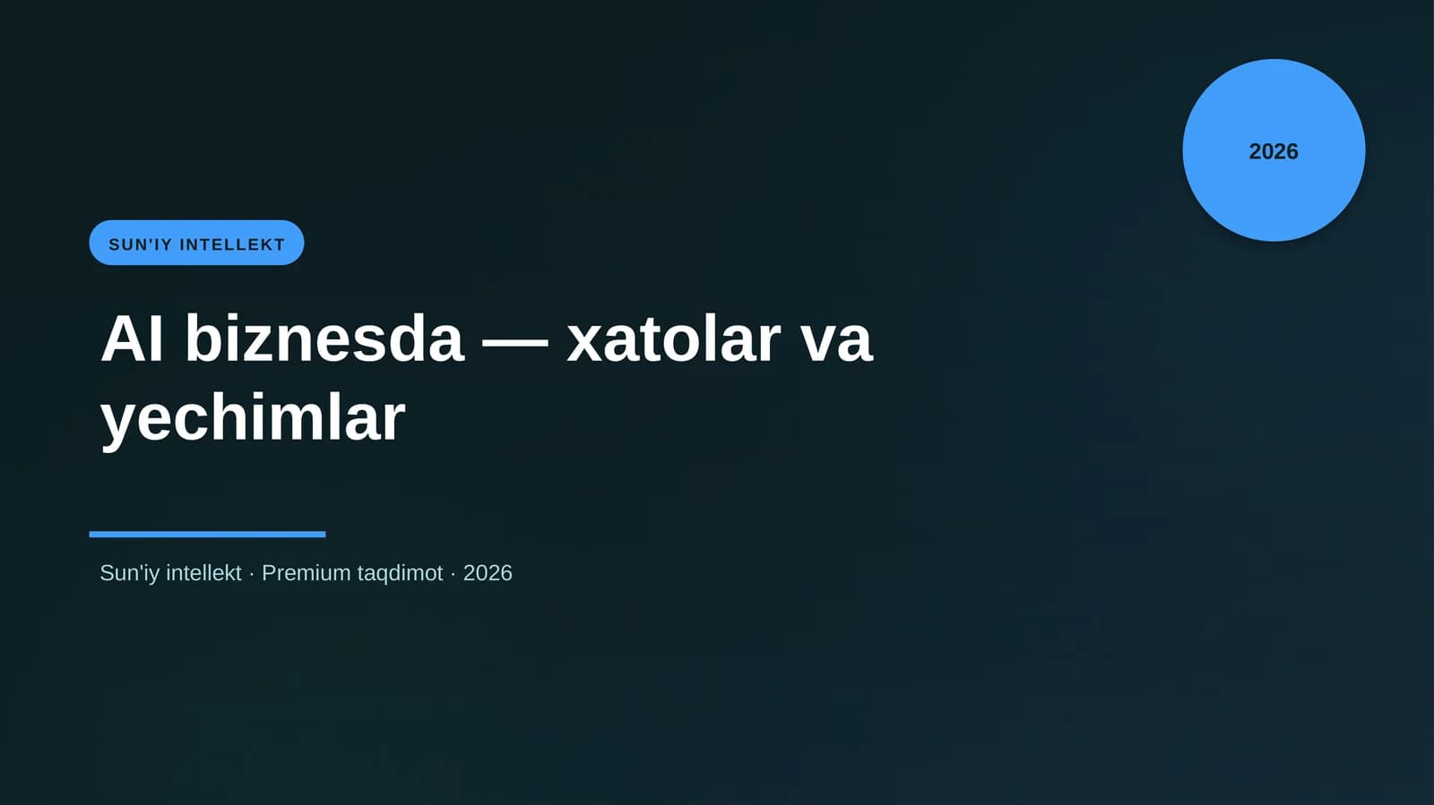 AI biznesda — xatolar va yechimlar