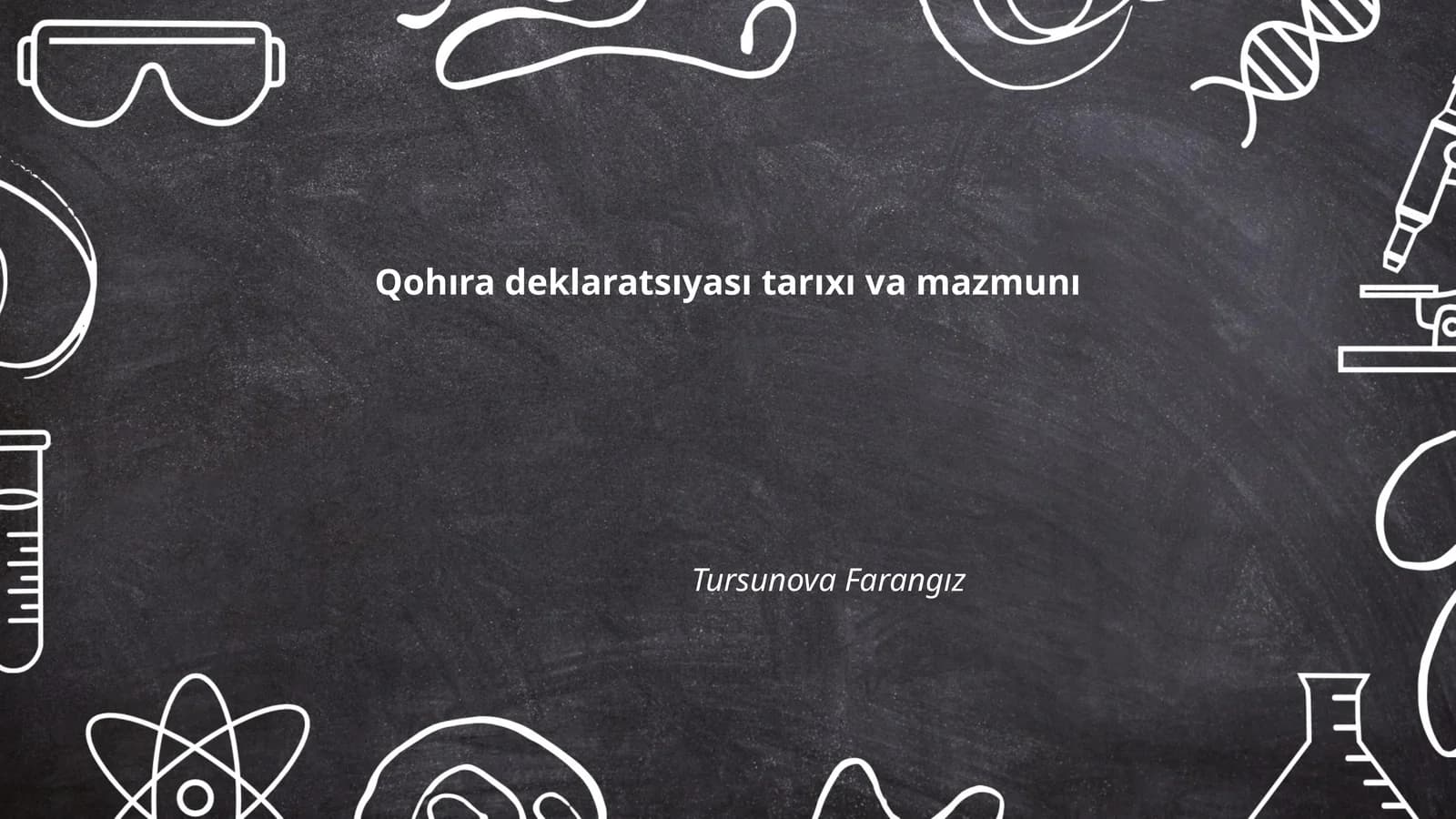 Qohıra deklaratsıyası tarıxı va mazmunı